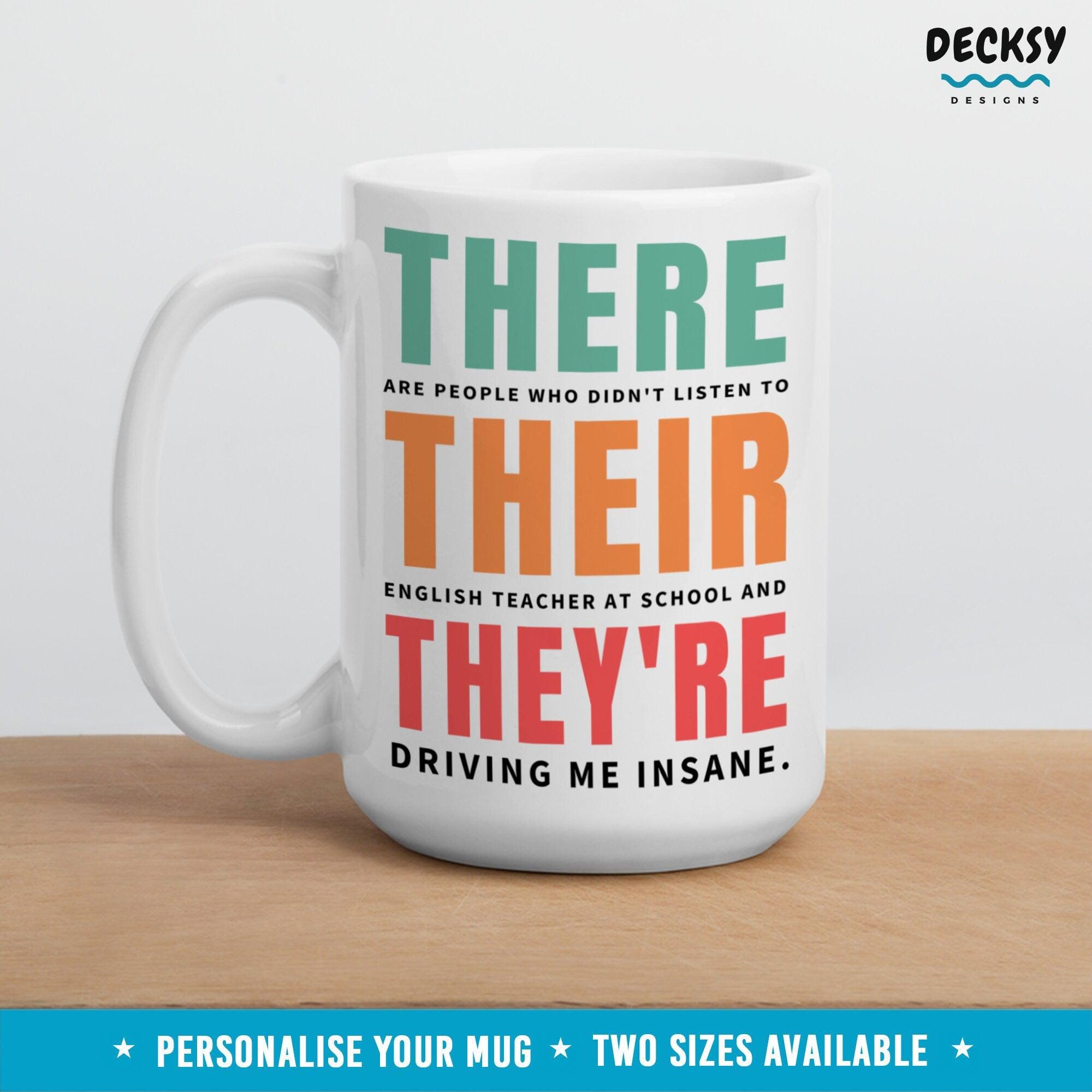 English Teacher Gift, Funny Grammar Coffee Mug-Home & Living:Kitchen & Dining:Drink & Barware:Drinkware:Mugs-DecksyDesigns-White Mug 11 oz-NO PERSONALISATION-DecksyDesigns