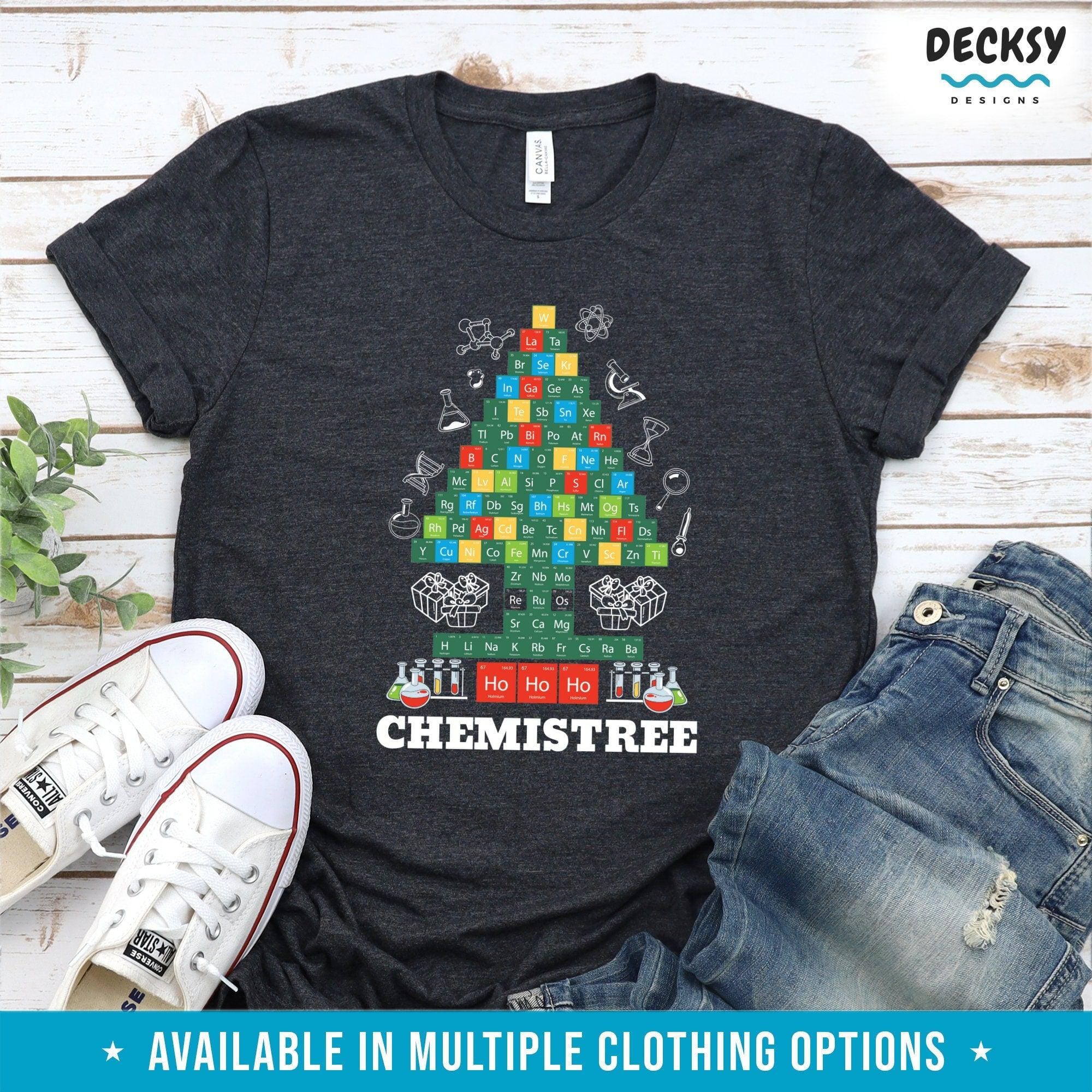 Chemistry Tshirt Gift, Chemistry Teacher Gift-Clothing:Gender-Neutral Adult Clothing:Tops & Tees:T-shirts:Graphic Tees-DecksyDesigns