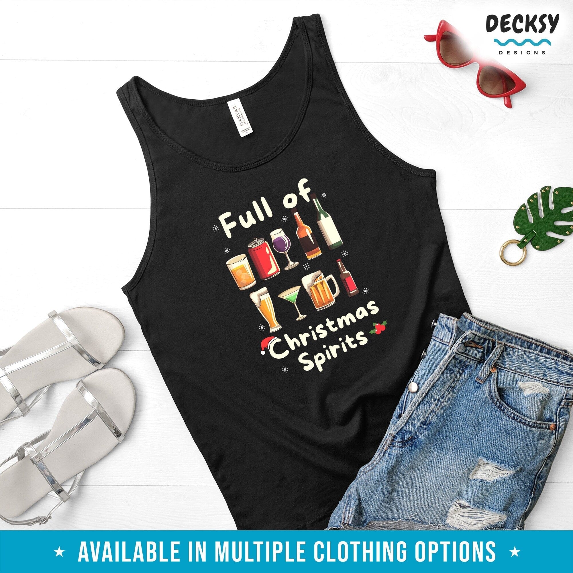 Christmas Shirt, Full of Christmas Spirits Gift-Clothing:Gender-Neutral Adult Clothing:Tops & Tees:T-shirts:Graphic Tees-DecksyDesigns