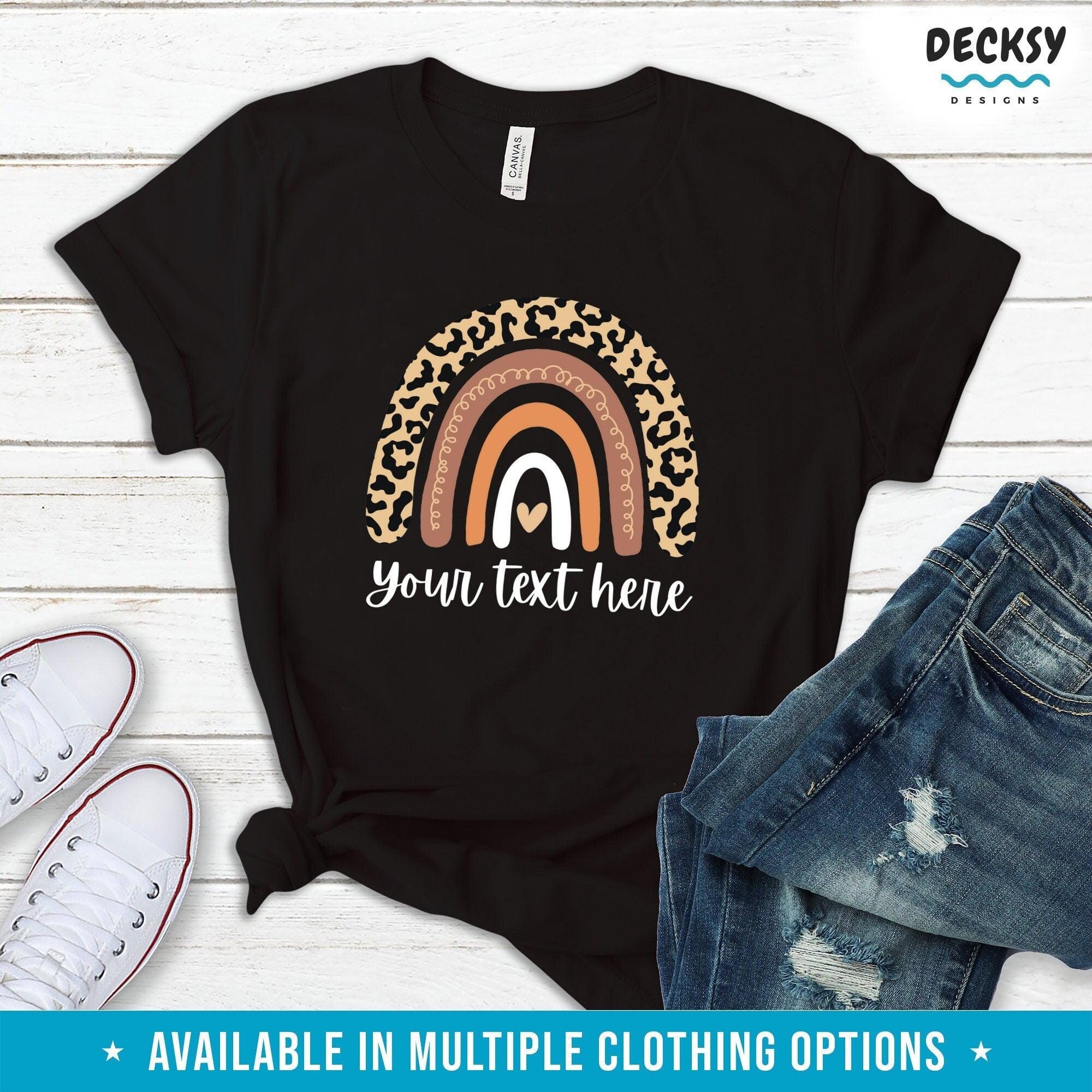 Custom Text Shirt, Personalised Leopard Rainbow T-Shirt Gift-Clothing:Gender-Neutral Adult Clothing:Tops & Tees:T-shirts:Graphic Tees-DecksyDesigns
