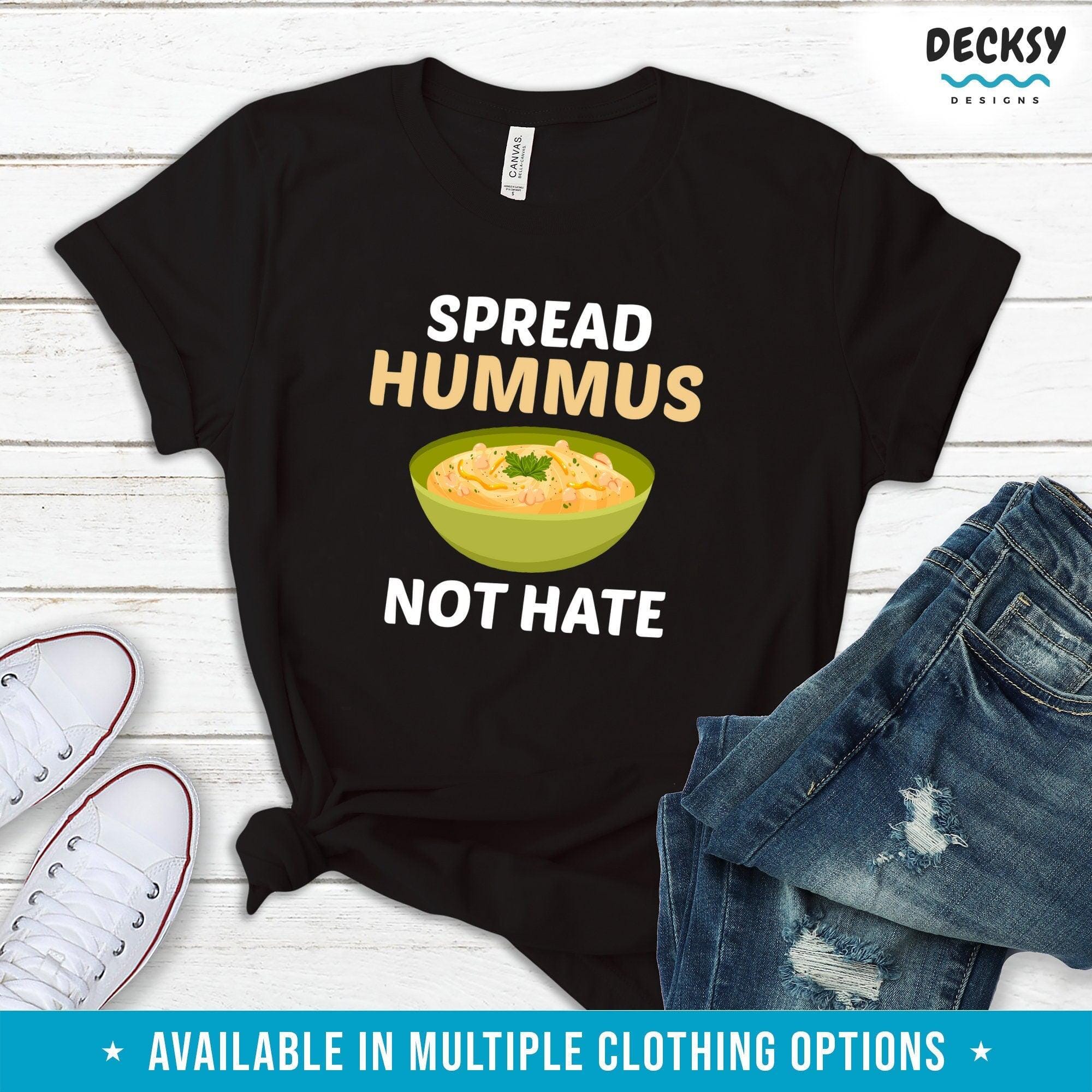 Hummus Shirt, Lebanese Food Lover Gift-Clothing:Gender-Neutral Adult Clothing:Tops & Tees:T-shirts:Graphic Tees-DecksyDesigns