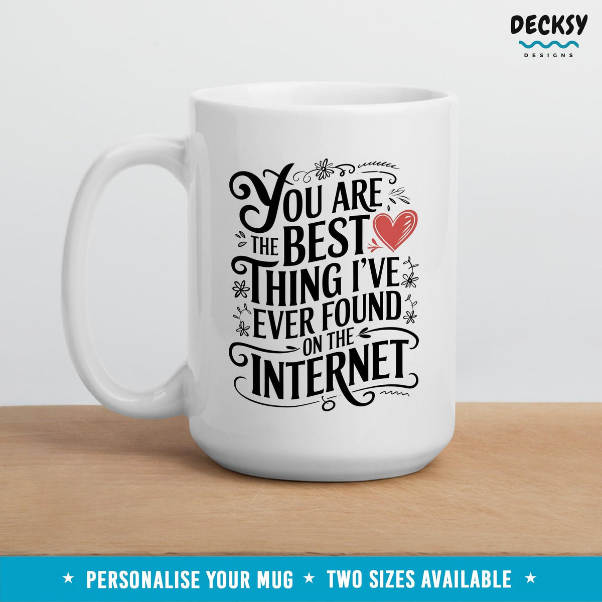 Funny Romantic Gifts, Personalized Mug, Valentines Gifts For Her and Him, Cute Anniversary Couple, Wife, Boyfriend, Girlfriend, Husband Gift Mugs by DecksyDesigns