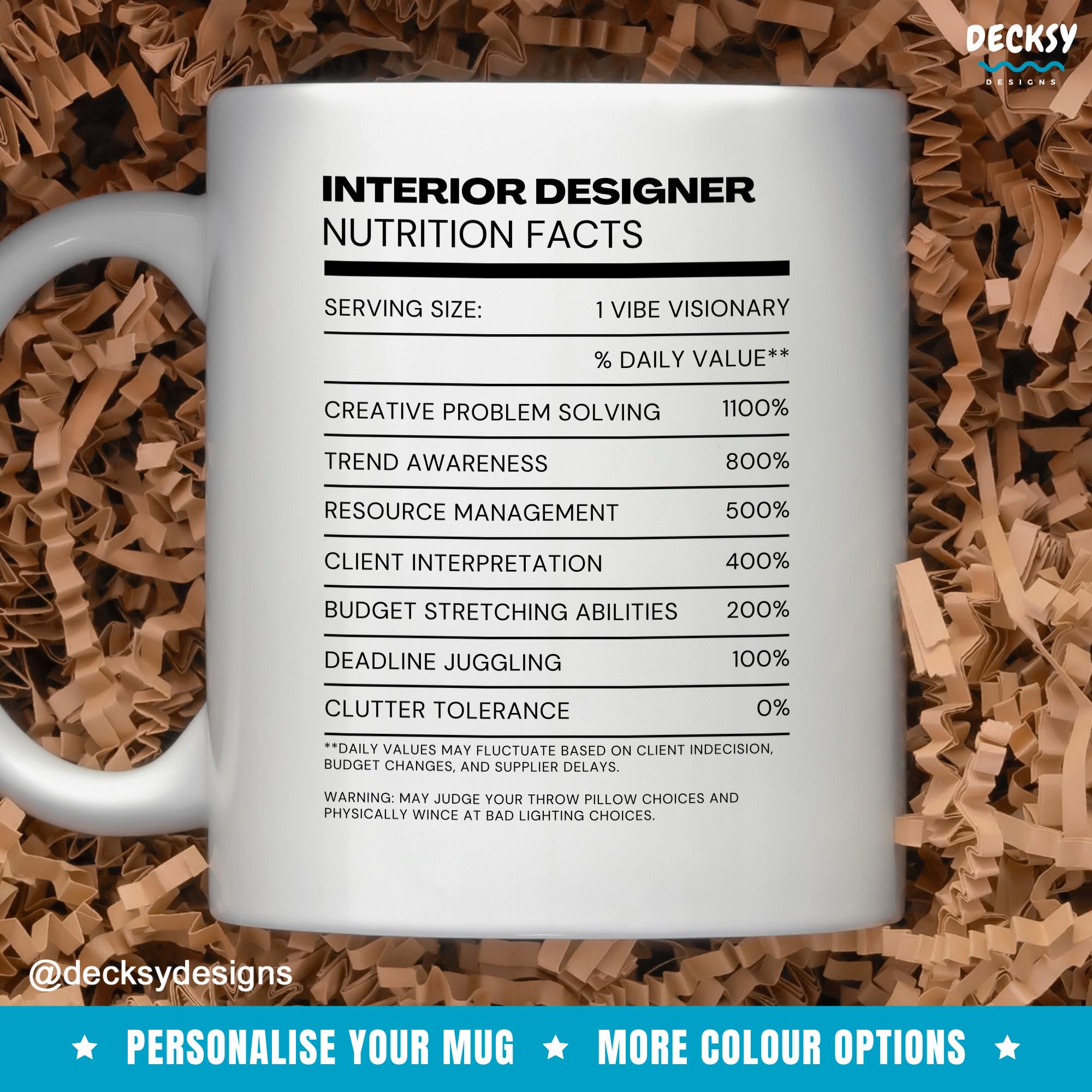 Interior Designer Gift, Custom Nutrition Facts Mug, Gift For Designer, Design Student Gift, Graphic Designer Interior Design Gift For Her Mugs by DecksyDesigns