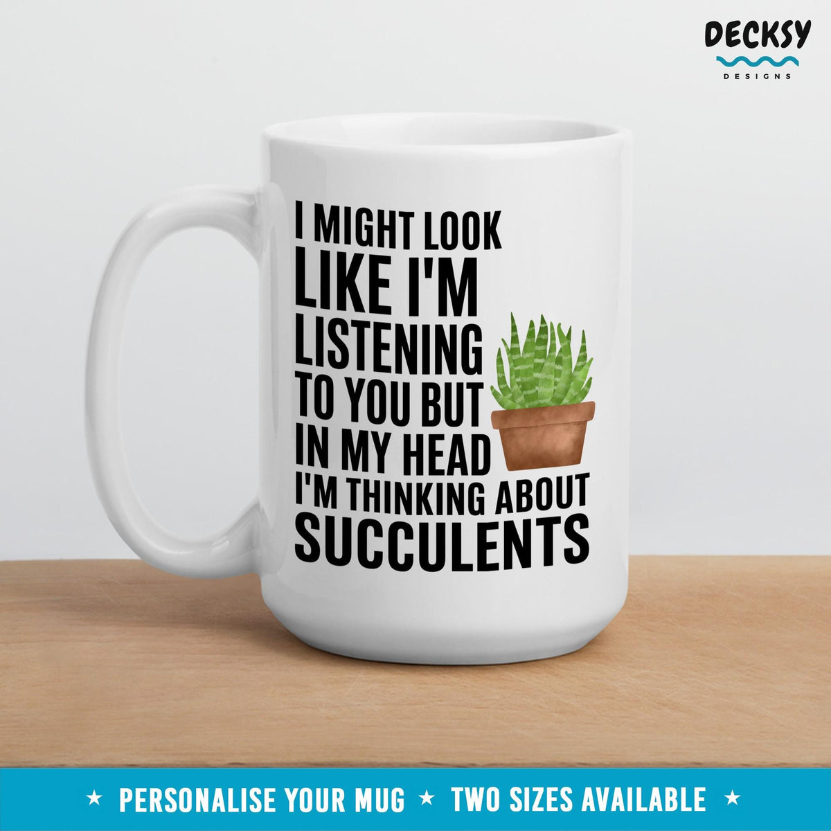 Succulent Lover Mug, Custom Plant Mom Gift, Gardening Dad Mug Mugs by DecksyDesigns
