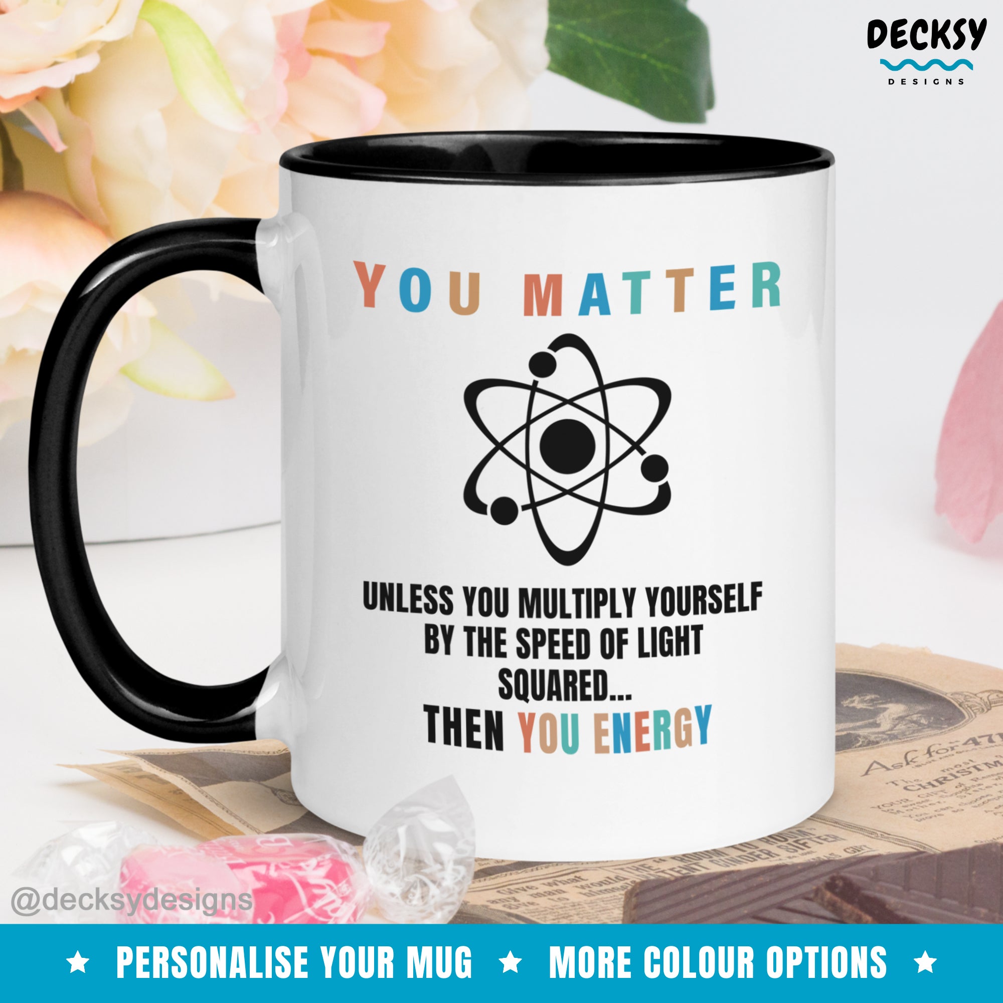 You_Matter_Physics_Coffee_Mug-Custom_Coffee_Mug_Drinkware-DecksyDesigns