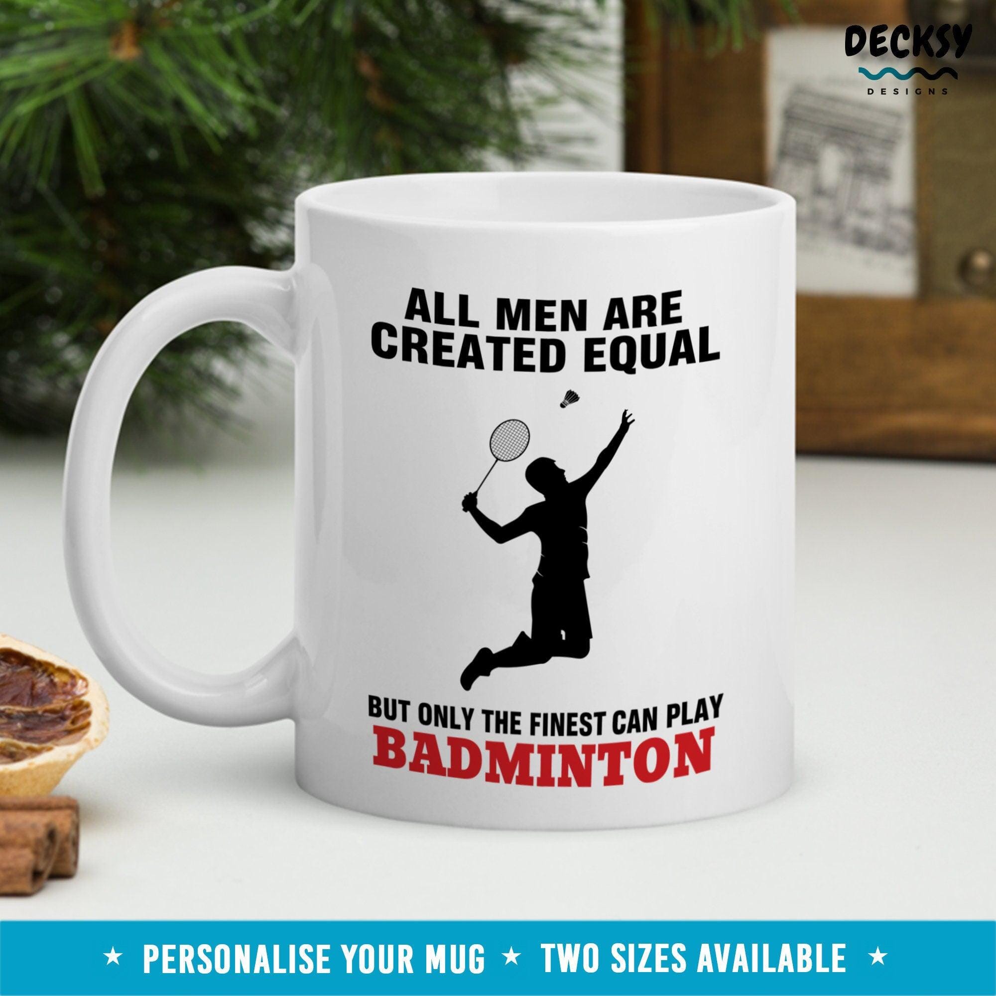 Badminton Mug, Badminton Player Gift For Men-Home & Living:Kitchen & Dining:Drink & Barware:Drinkware:Mugs-DecksyDesigns-White Mug 11 oz-NO PERSONALISATION-DecksyDesigns