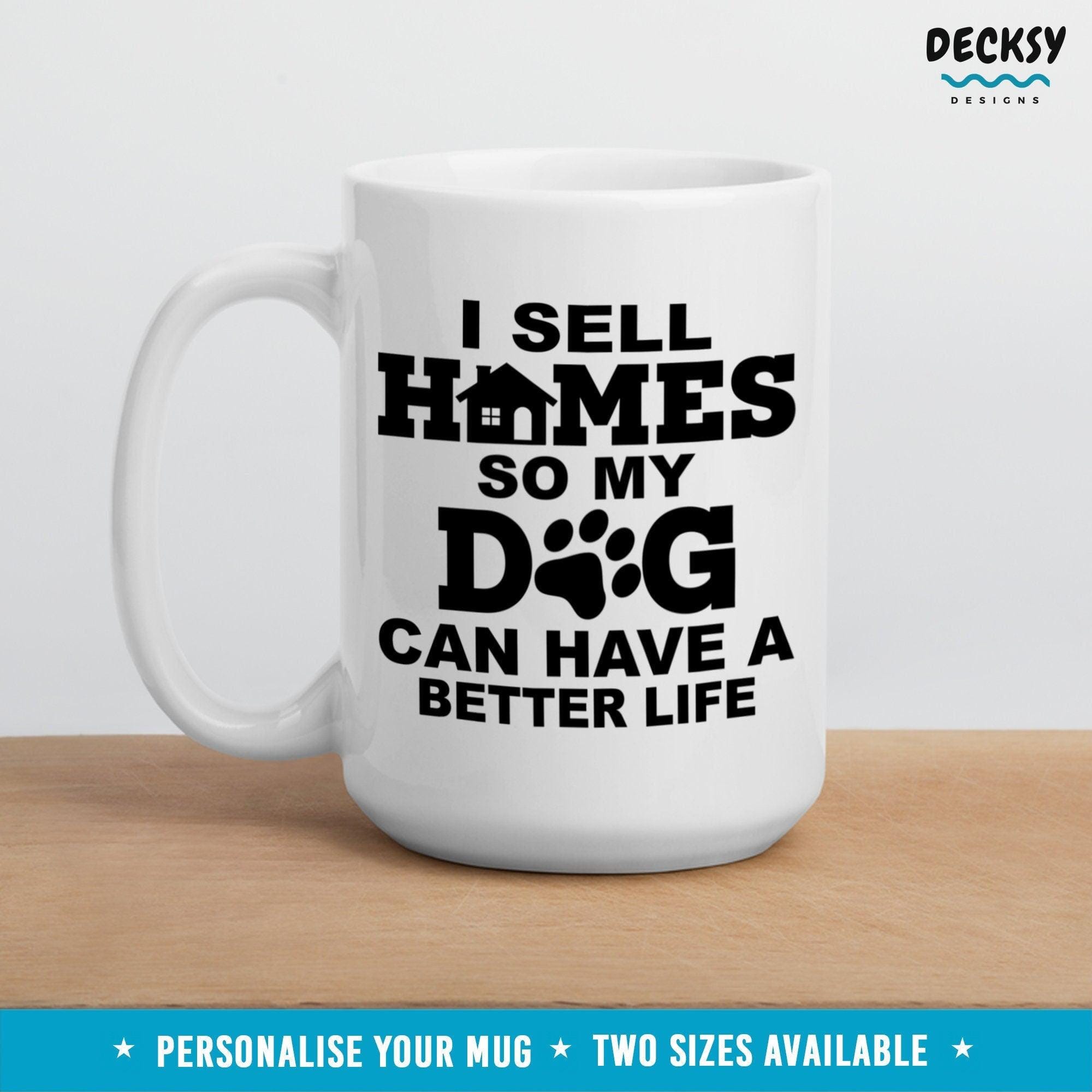 Dog Lover Realtor Mug, Personalised Realtor Closing Gift-Home & Living:Kitchen & Dining:Drink & Barware:Drinkware:Mugs-DecksyDesigns-11 Oz-NO PERSONALISATION-DecksyDesigns