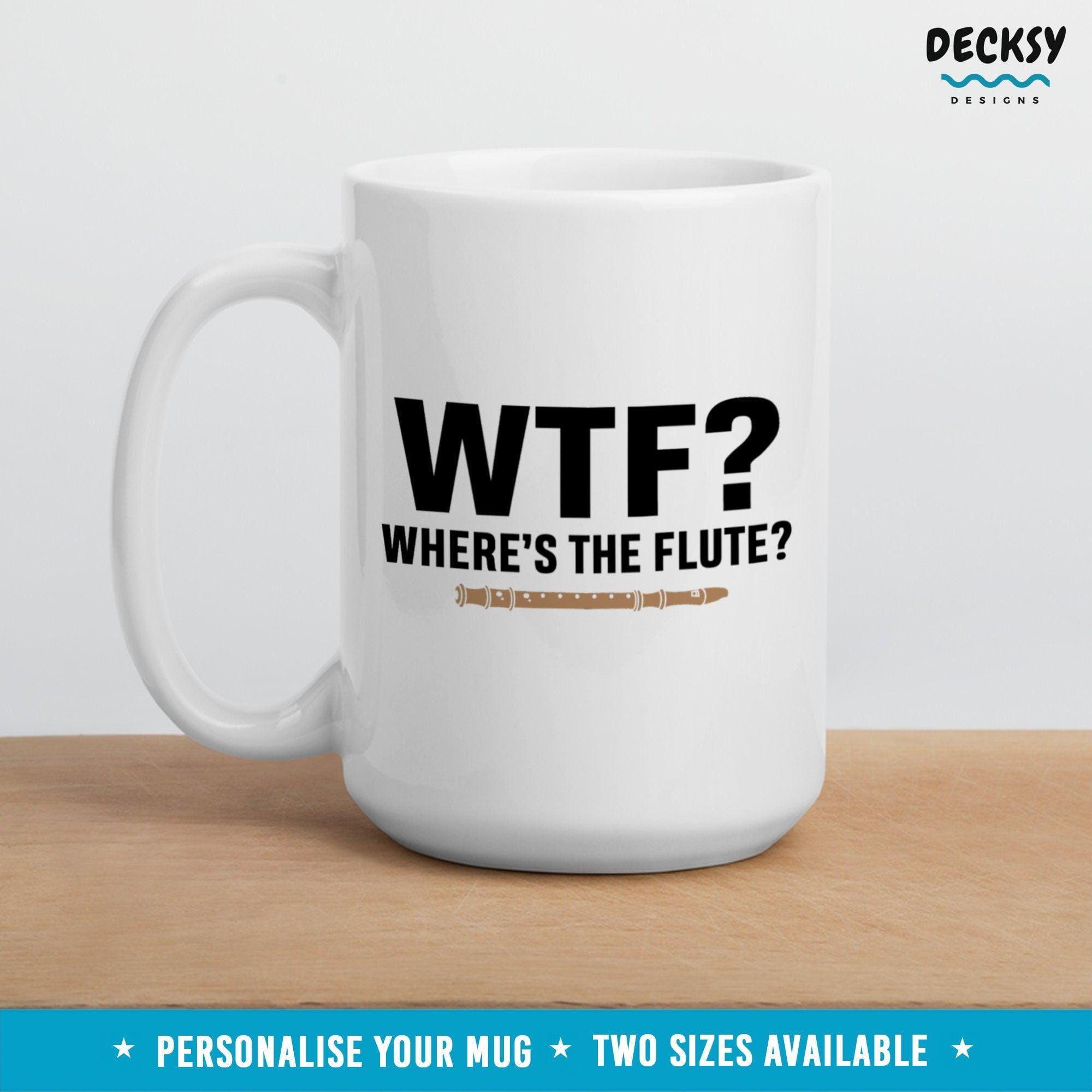 Flute Coffee Mug, Funny Gift for Flutist-Home & Living:Kitchen & Dining:Drink & Barware:Drinkware:Mugs-DecksyDesigns-White Mug 11 oz-NO PERSONALISATION-DecksyDesigns