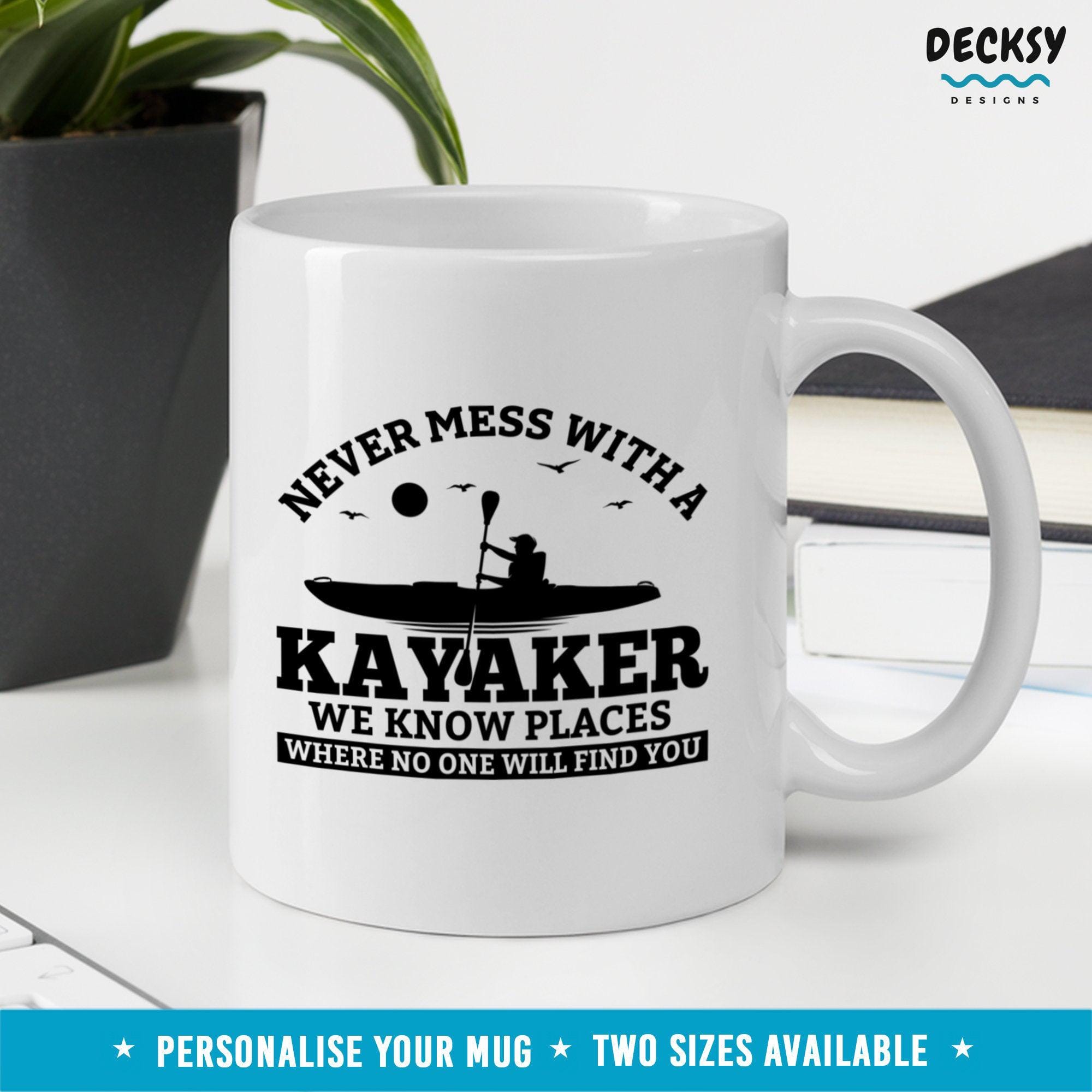 Funny Kayak Mug, Kayaking Gift-Home & Living:Kitchen & Dining:Drink & Barware:Drinkware:Mugs-DecksyDesigns-11 Oz-NO PERSONALISATION-DecksyDesigns