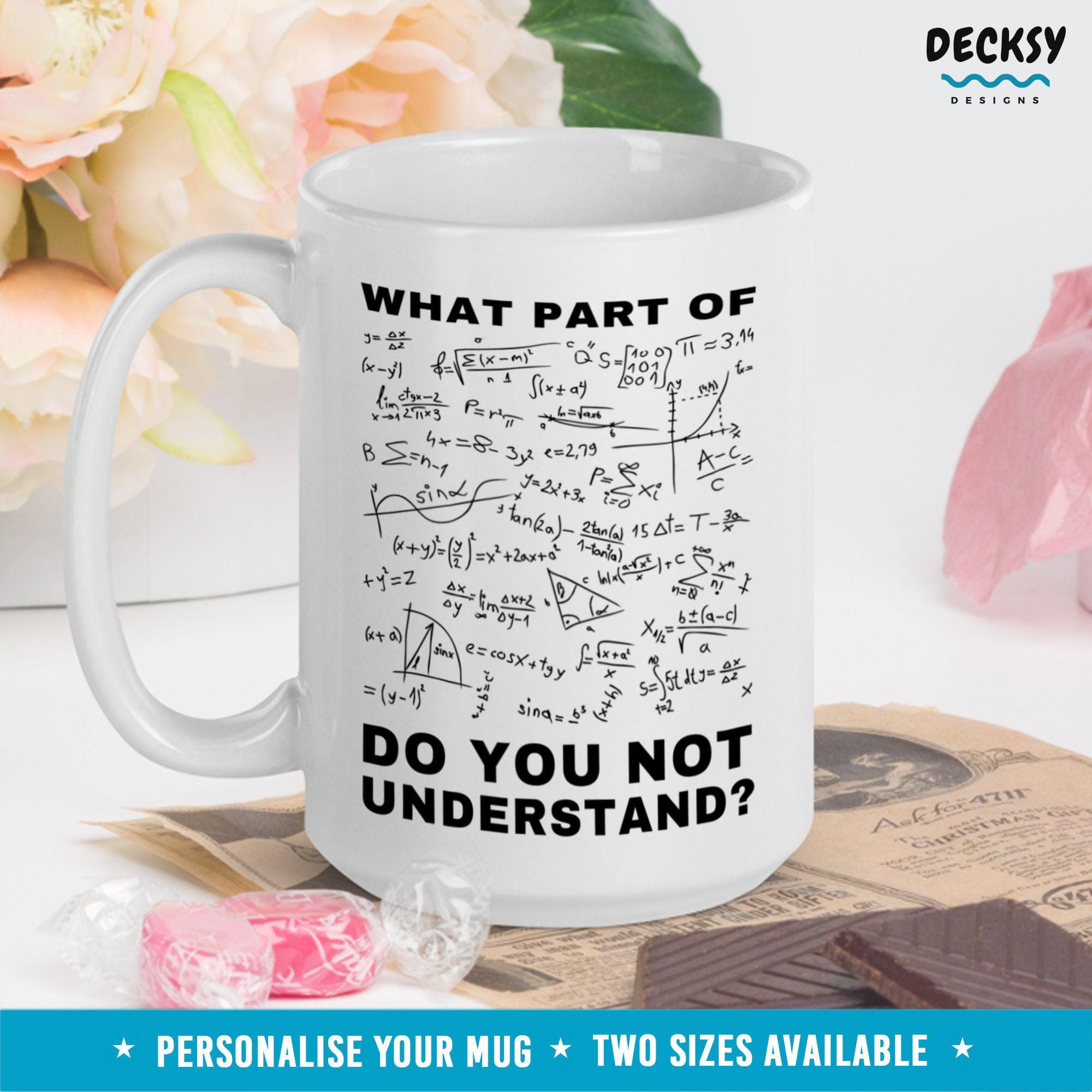 Funny Math Mug, Personalised Gift For Math Teacher-Home & Living:Kitchen & Dining:Drink & Barware:Drinkware:Mugs-DecksyDesigns-11 Oz-NO PERSONALISATION-DecksyDesigns