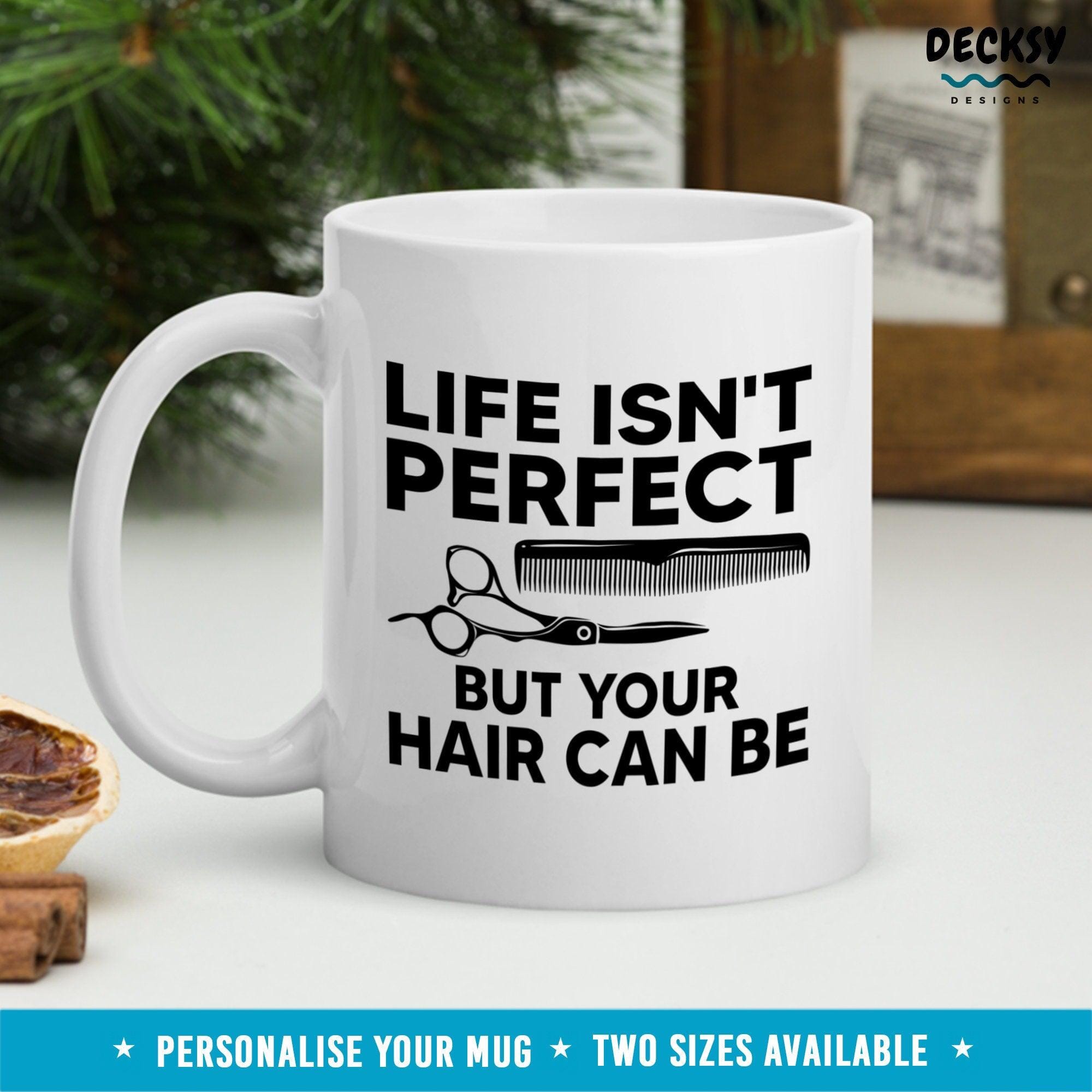 Hairdresser Mug, Hairstylist Gift-Home & Living:Kitchen & Dining:Drink & Barware:Drinkware:Mugs-DecksyDesigns-11 Oz-NO PERSONALISATION-DecksyDesigns