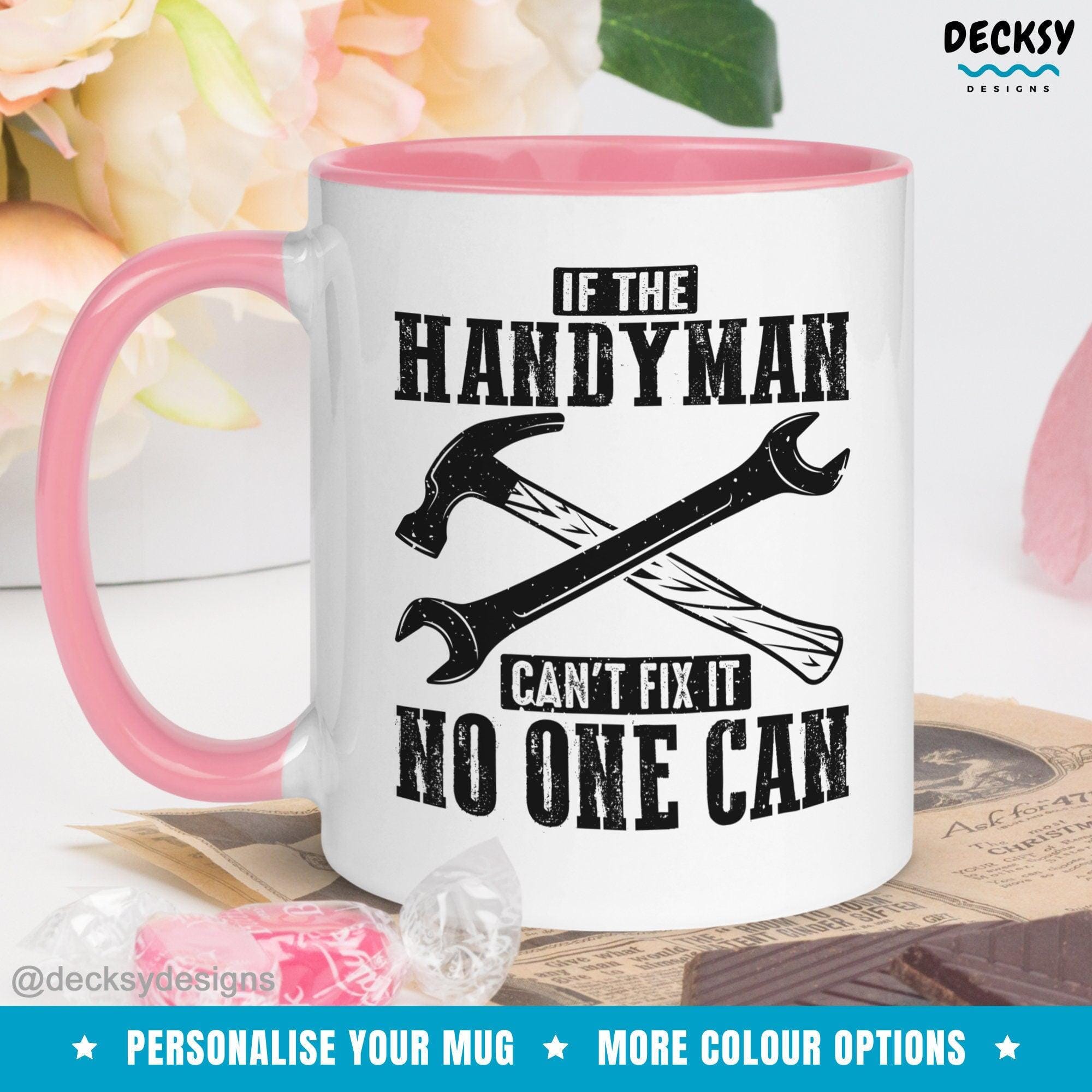 Handyman Mug, Funny Birthday Gift-Home & Living:Kitchen & Dining:Drink & Barware:Drinkware:Mugs-DecksyDesigns-White Mug 11 oz-NO PERSONALISATION-DecksyDesigns