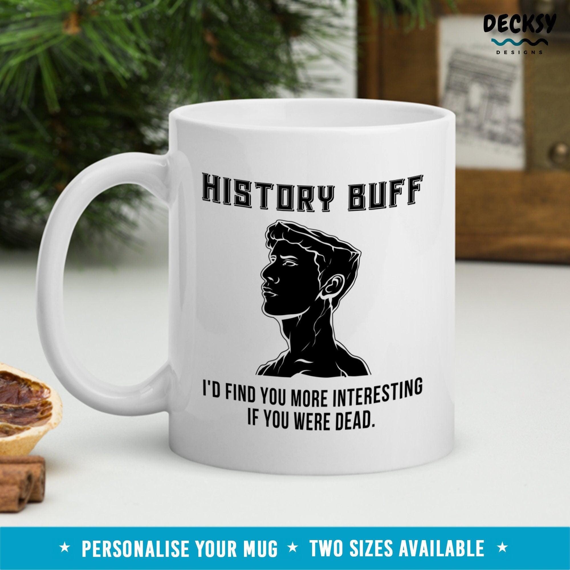 History Buff Mug, Personalised Historian Gift-Home & Living:Kitchen & Dining:Drink & Barware:Drinkware:Mugs-DecksyDesigns-Pink Accent Mug 11 oz-Font #4-DecksyDesigns