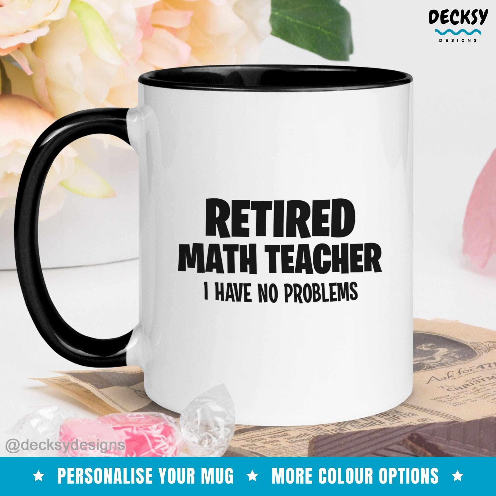 Math Teacher Retired Mug, Gift For Retirement-Home & Living:Kitchen & Dining:Drink & Barware:Drinkware:Mugs-DecksyDesigns-White Mug 11 oz-NO PERSONALISATION-DecksyDesigns