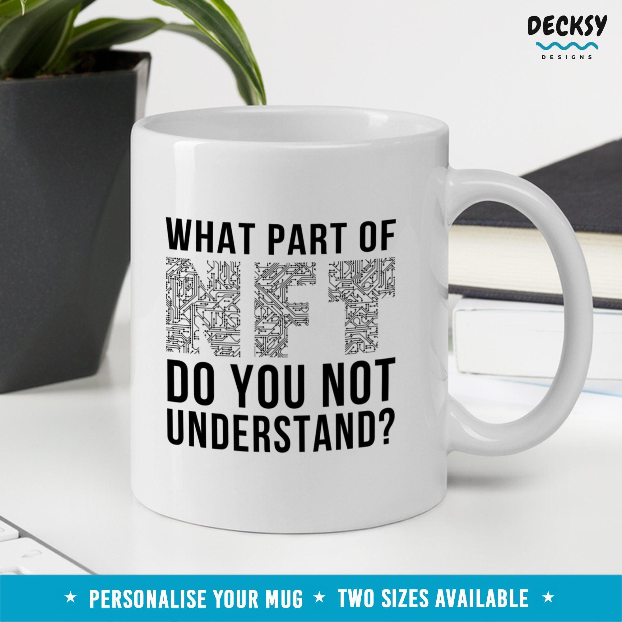 Nft Investor Mug, Crypto Nft Gift-Home & Living:Kitchen & Dining:Drink & Barware:Drinkware:Mugs-DecksyDesigns-11 Oz-NO PERSONALISATION-DecksyDesigns