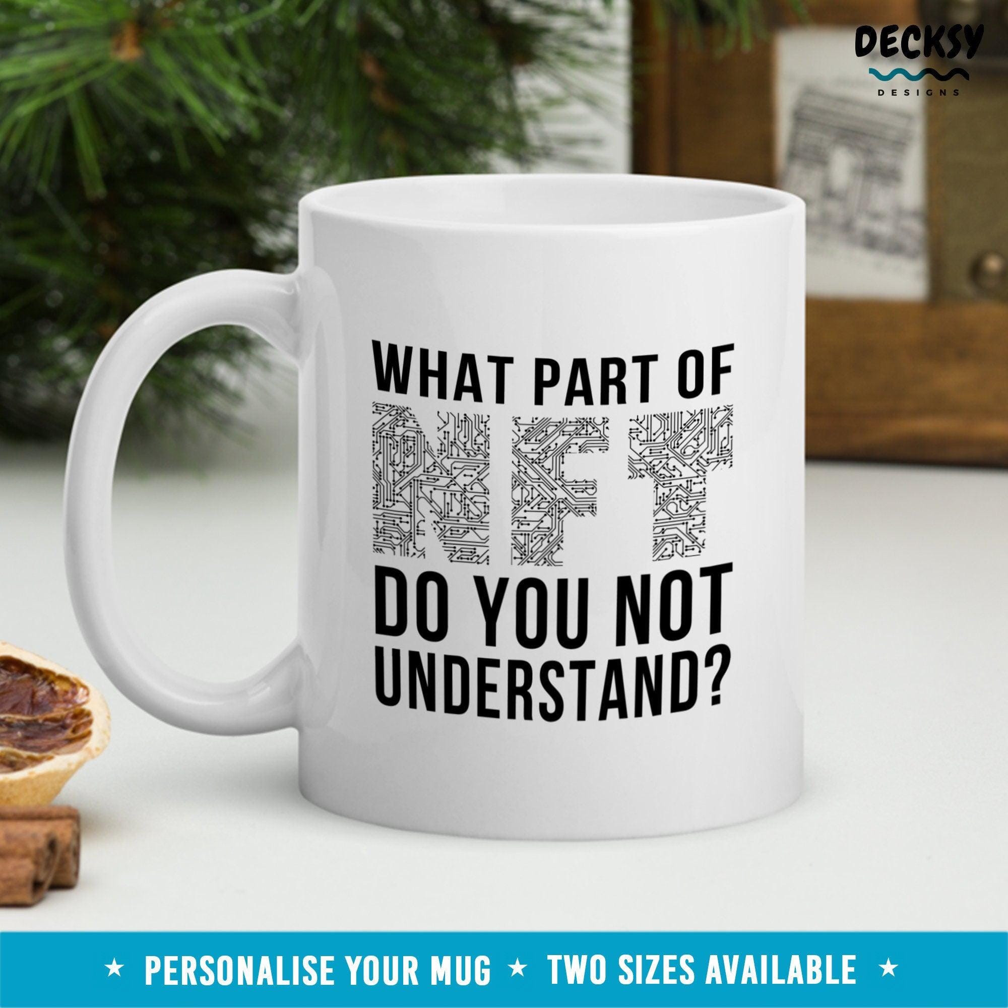 Nft Investor Mug, Crypto Nft Gift-Home & Living:Kitchen & Dining:Drink & Barware:Drinkware:Mugs-DecksyDesigns-11 Oz-NO PERSONALISATION-DecksyDesigns