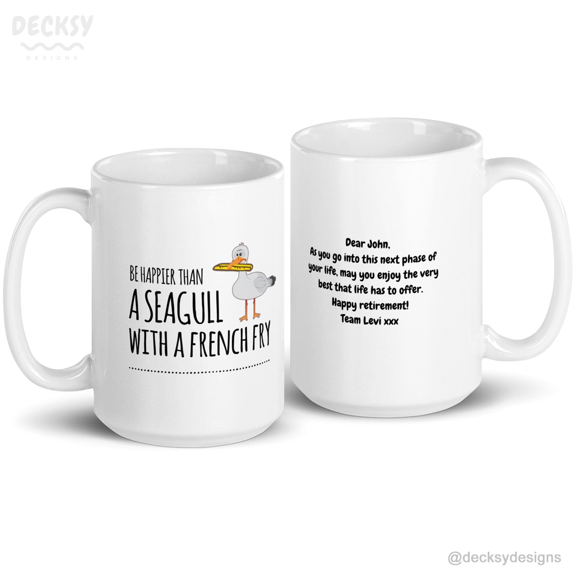 Seagull Mug, Funny Custom Retirement Gifts-Home & Living:Kitchen & Dining:Drink & Barware:Drinkware:Mugs-DecksyDesigns-11 Oz-Font #1-DecksyDesigns