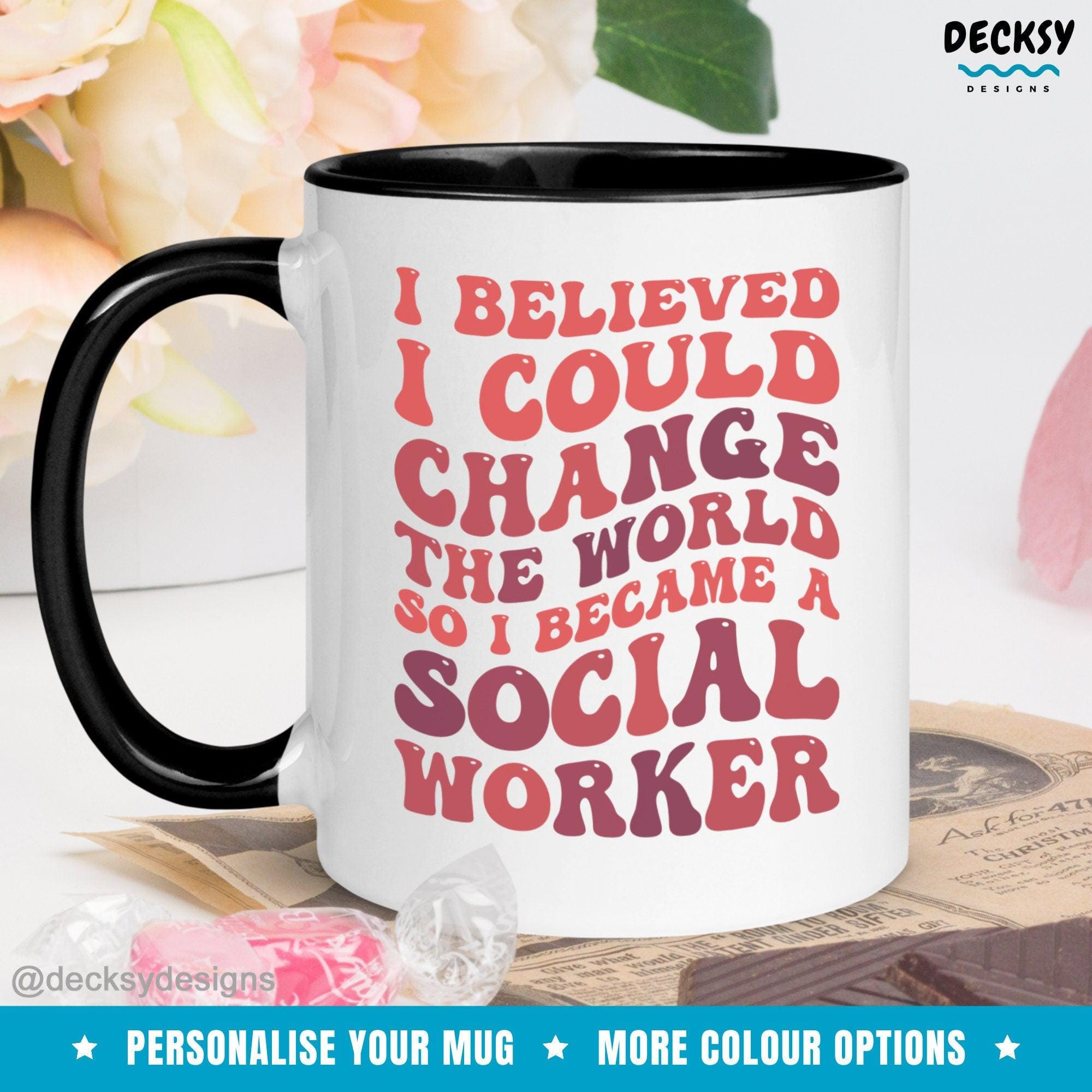 Social Worker Gift, Custom Social Work Mug-Home & Living:Kitchen & Dining:Drink & Barware:Drinkware:Mugs-DecksyDesigns-White Mug 11 oz-NO PERSONALISATION-DecksyDesigns