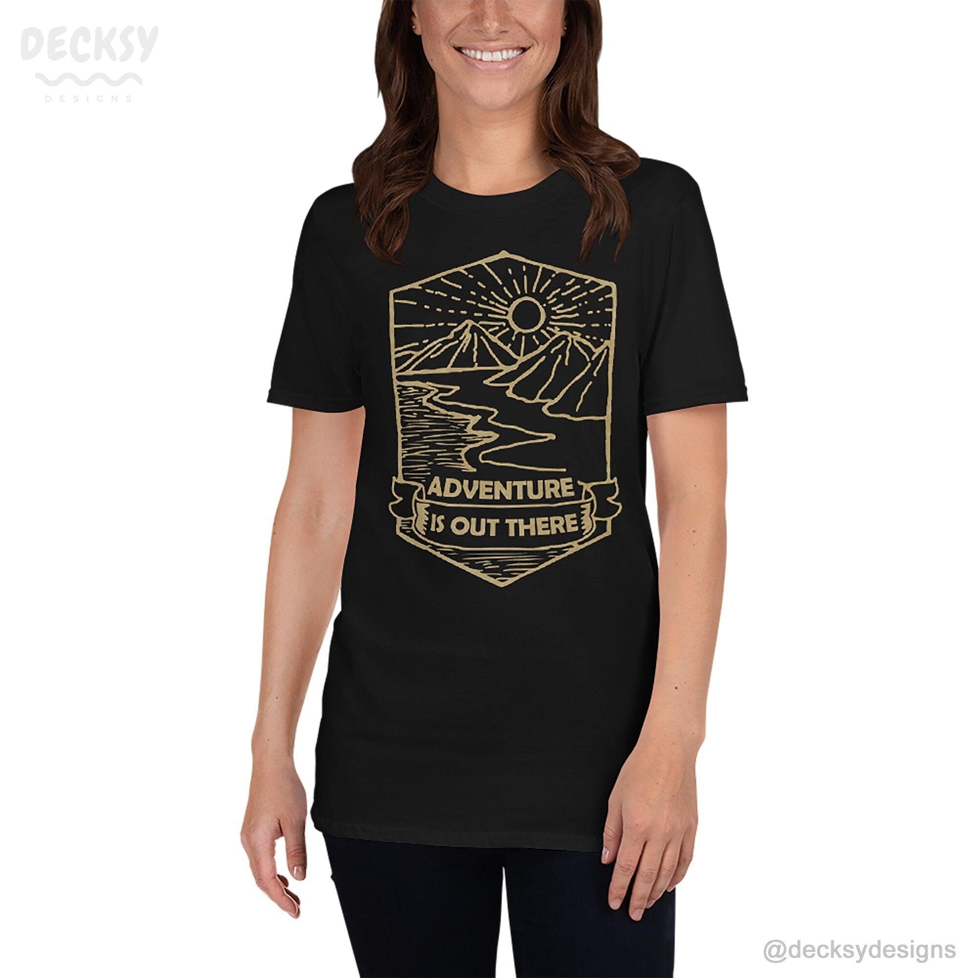 Adventure Shirt, Hiking Gift For Men And Women, Camping T-shirt-Clothing:Gender-Neutral Adult Clothing:Tops & Tees:T-shirts:Graphic Tees-DecksyDesigns