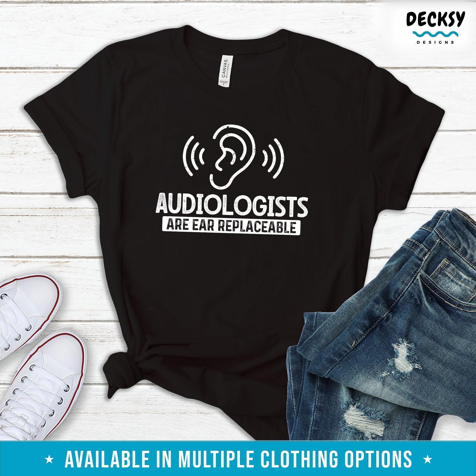 Audiologist Shirt, Audiology Gift, Gift For Speech Therapist-Clothing:Gender-Neutral Adult Clothing:Tops & Tees:T-shirts:Graphic Tees-DecksyDesigns