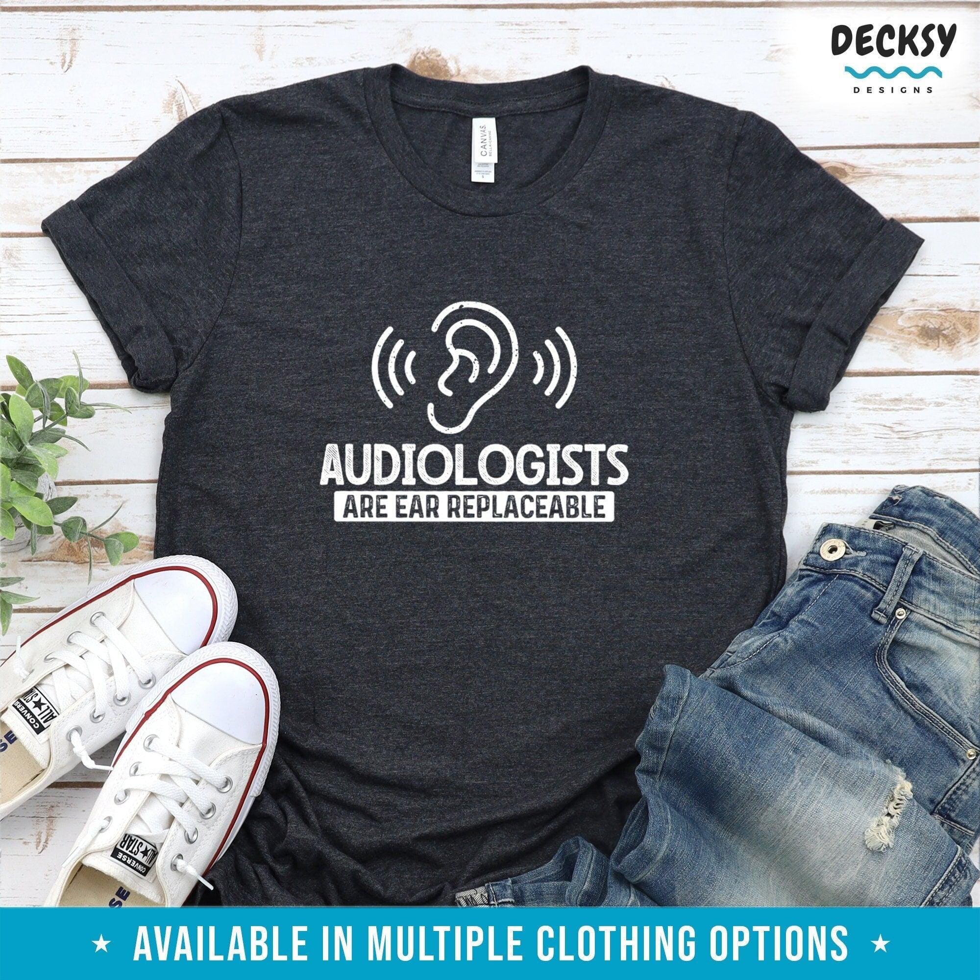 Audiologist Shirt, Audiology Gift, Gift For Speech Therapist-Clothing:Gender-Neutral Adult Clothing:Tops & Tees:T-shirts:Graphic Tees-DecksyDesigns