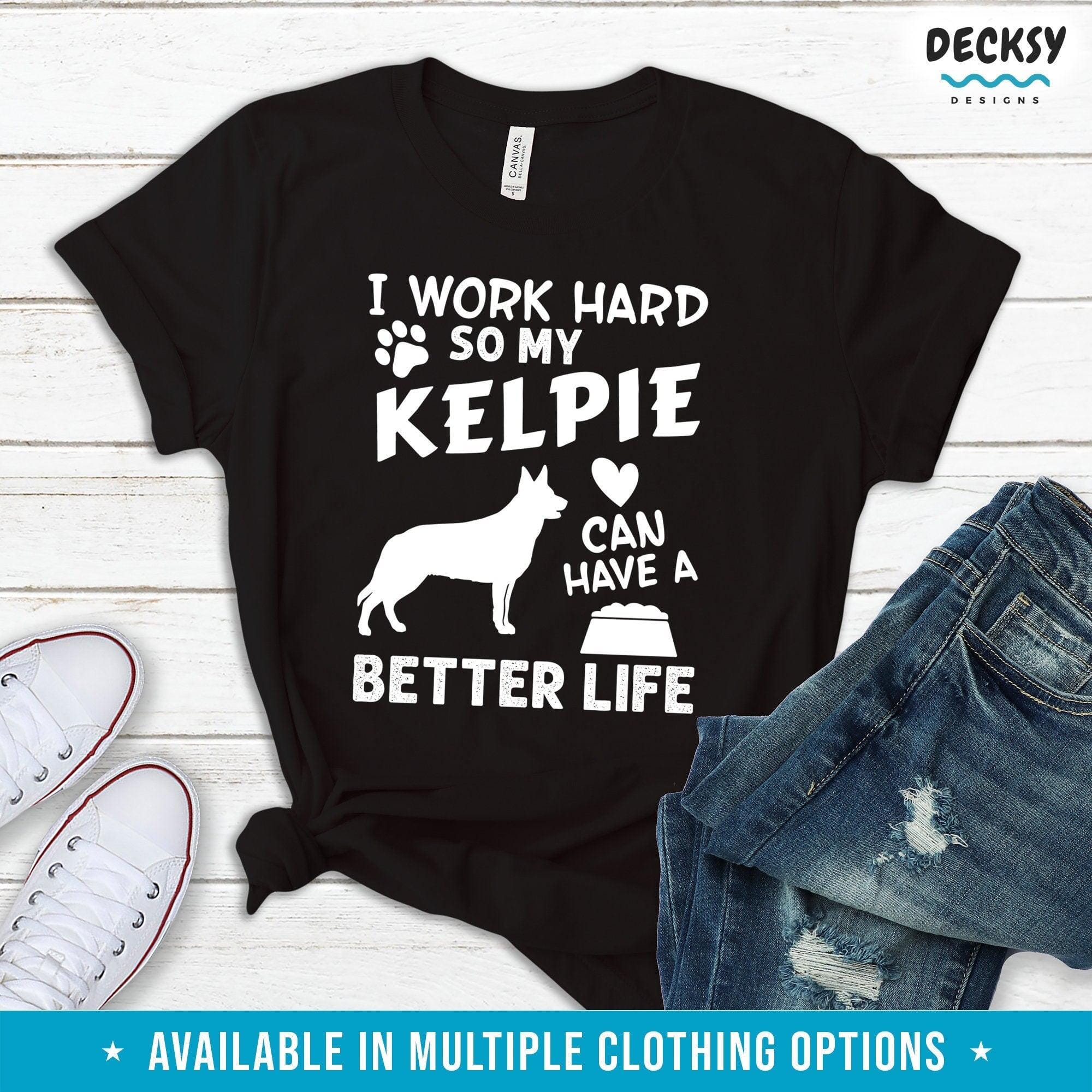 Australian Kelpie Shirt, Dog Parent Gift-Clothing:Gender-Neutral Adult Clothing:Tops & Tees:T-shirts:Graphic Tees-DecksyDesigns