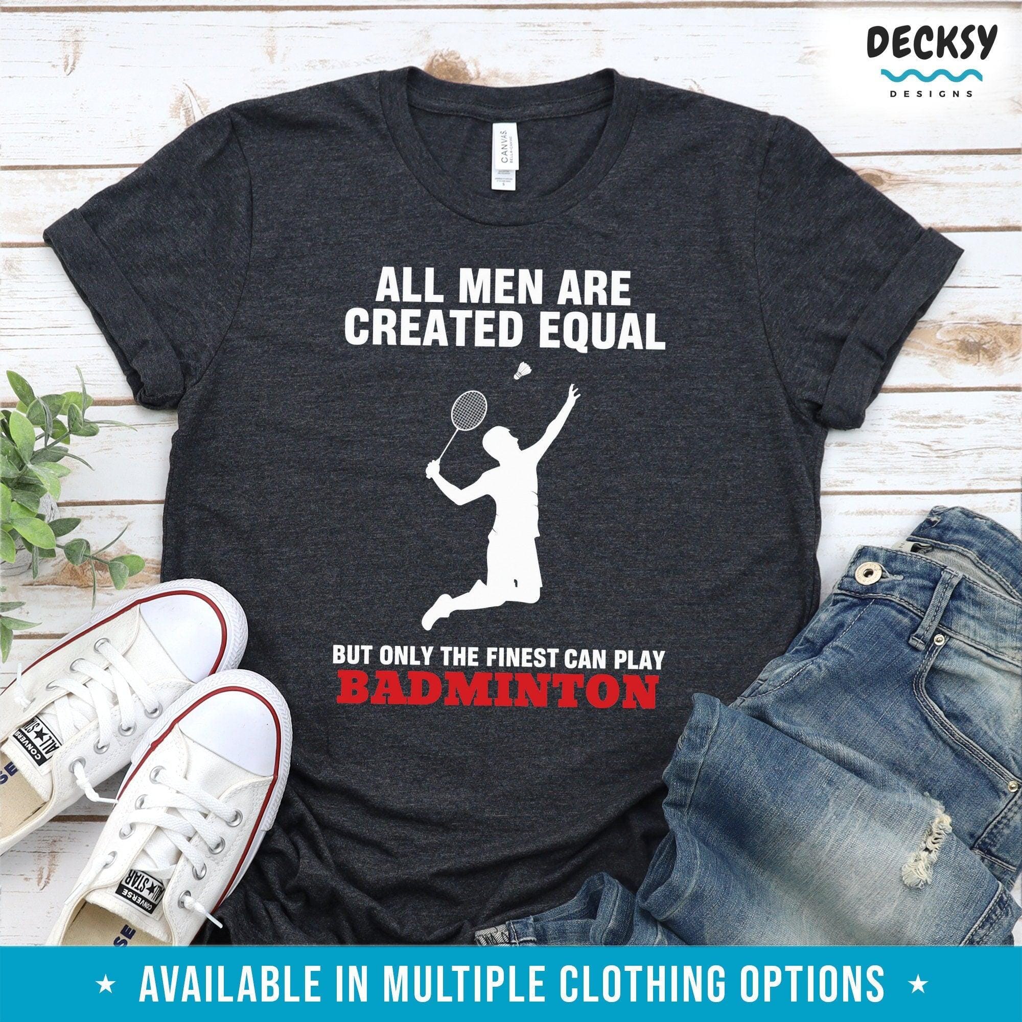 Badminton Shirt Men, Badminton Player Gift-Clothing:Gender-Neutral Adult Clothing:Tops & Tees:T-shirts:Graphic Tees-DecksyDesigns