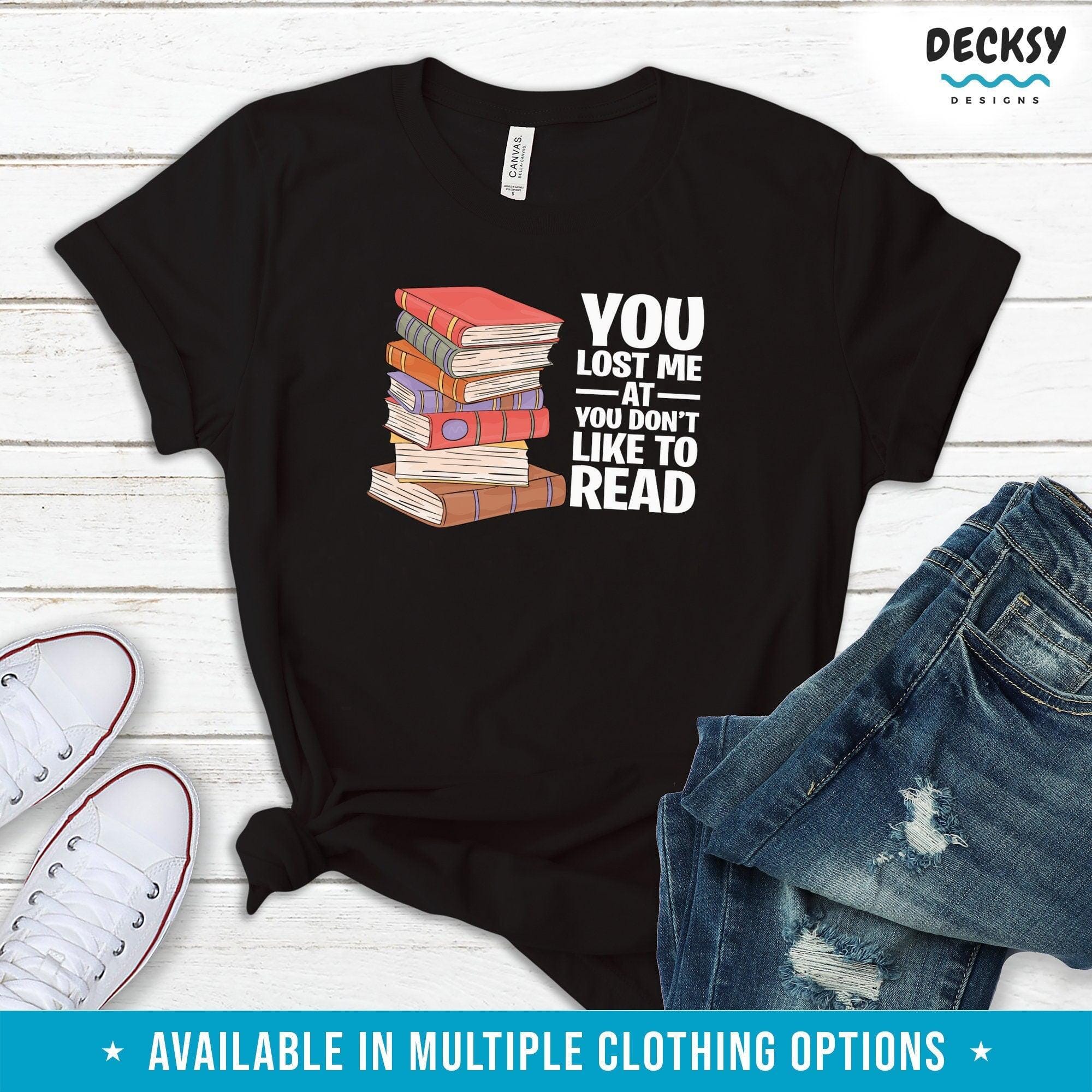 Book Nerd Shirt, Gift For Book Lover-Clothing:Gender-Neutral Adult Clothing:Tops & Tees:T-shirts:Graphic Tees-DecksyDesigns