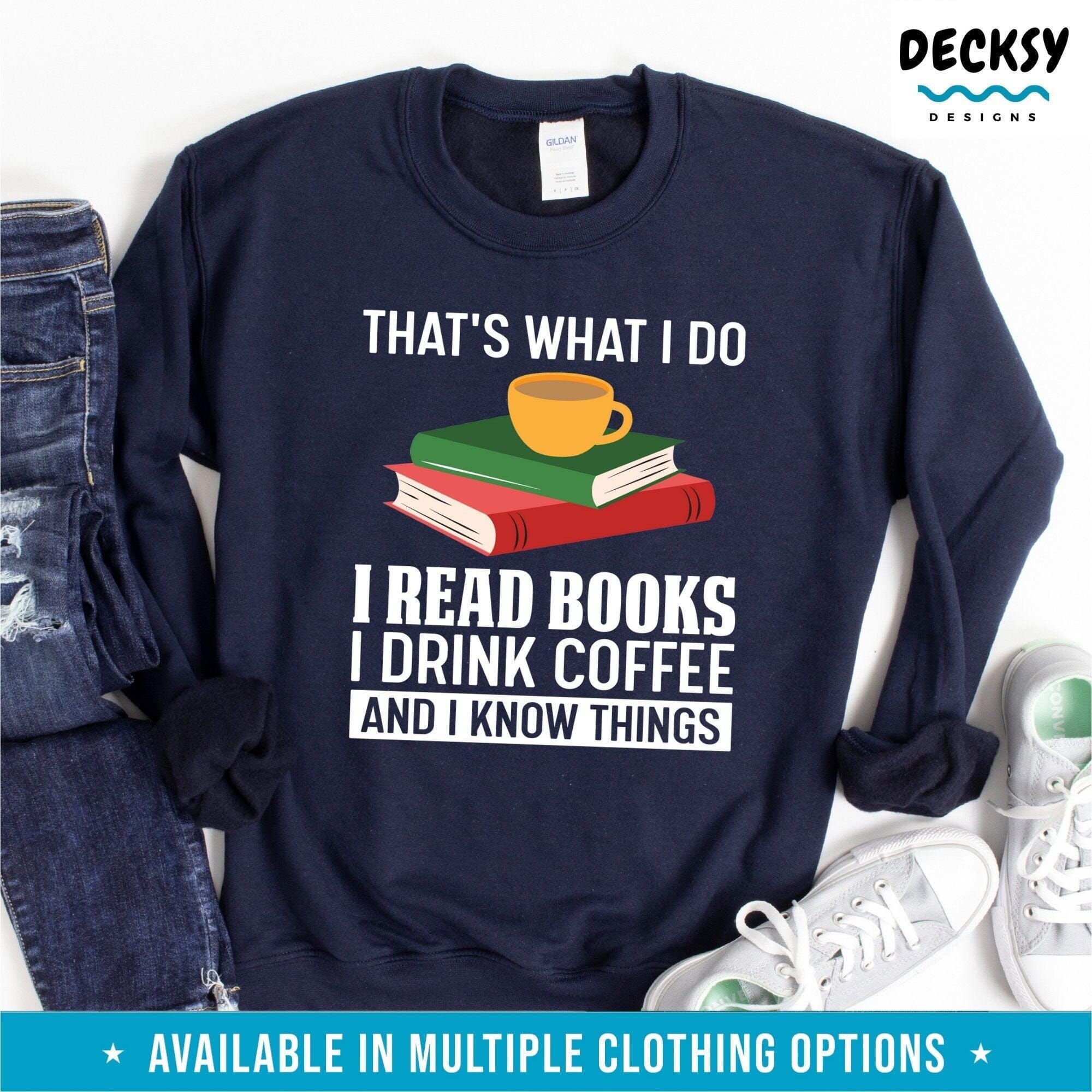 Books And Coffee Shirt, Reader Gift-Clothing:Gender-Neutral Adult Clothing:Tops & Tees:T-shirts:Graphic Tees-DecksyDesigns