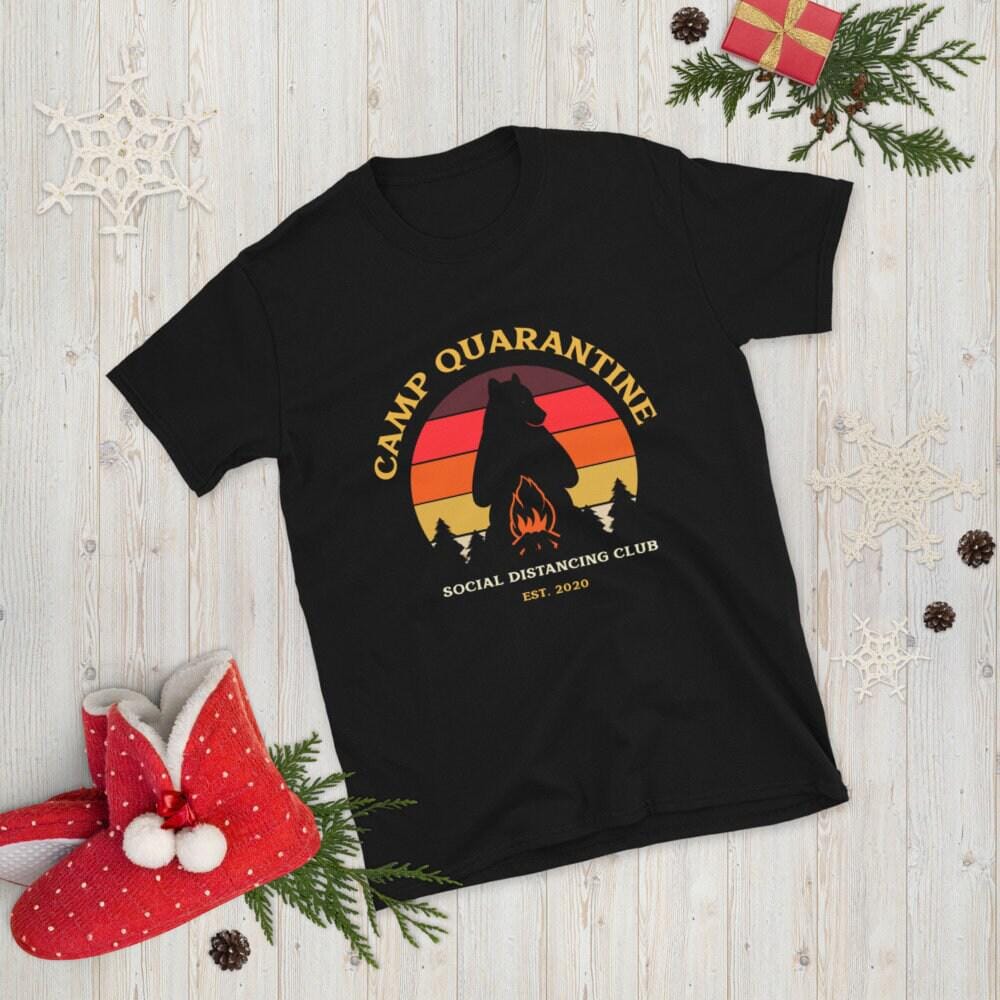 Camping Tshirt, Camp Quarantine Gift-Clothing:Gender-Neutral Adult Clothing:Tops & Tees:T-shirts:Graphic Tees-DecksyDesigns