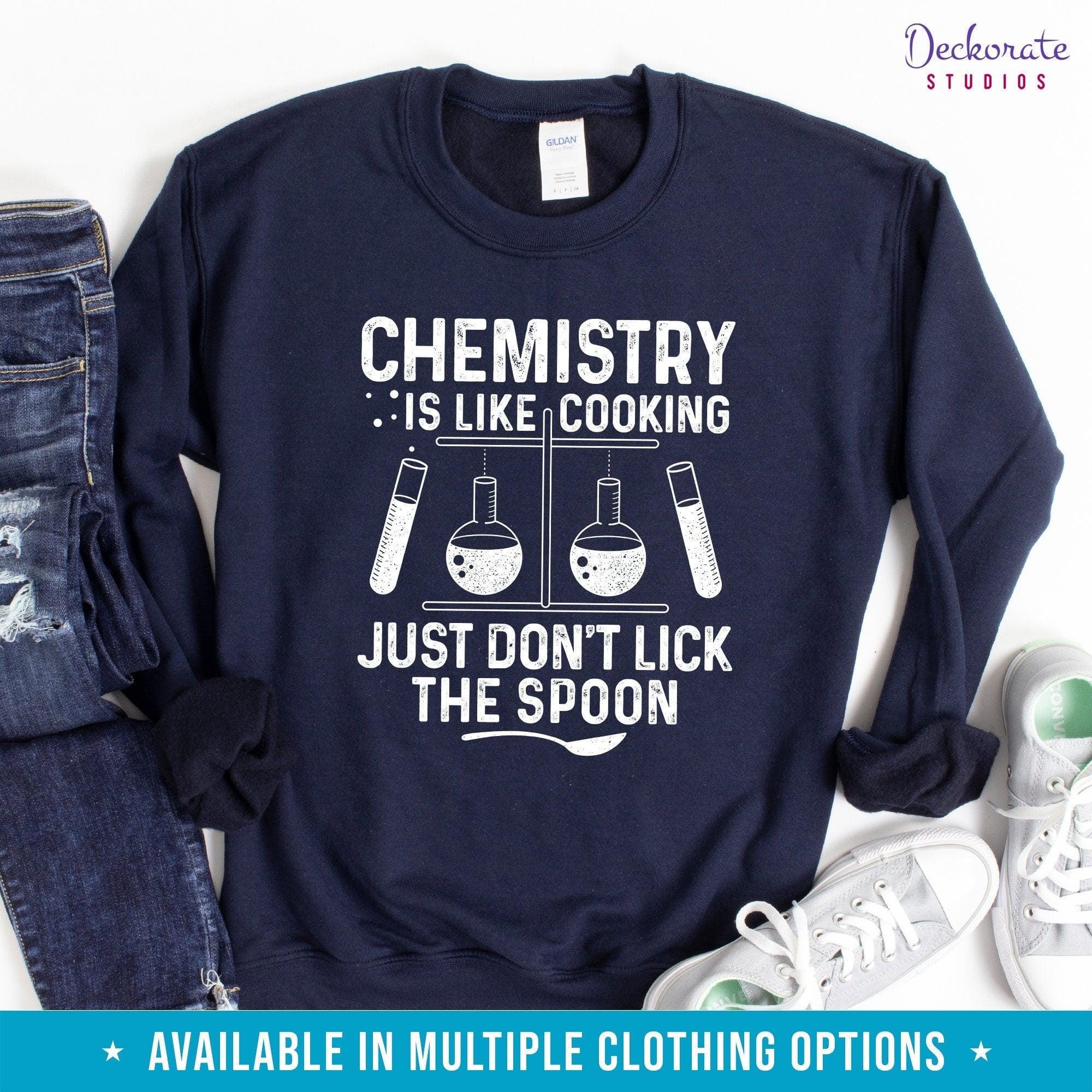 Chemistry Shirt, Gift for Science Teacher, Chemical Engineering Student Gift-Clothing:Gender-Neutral Adult Clothing:Tops & Tees:T-shirts:Graphic Tees-DecksyDesigns