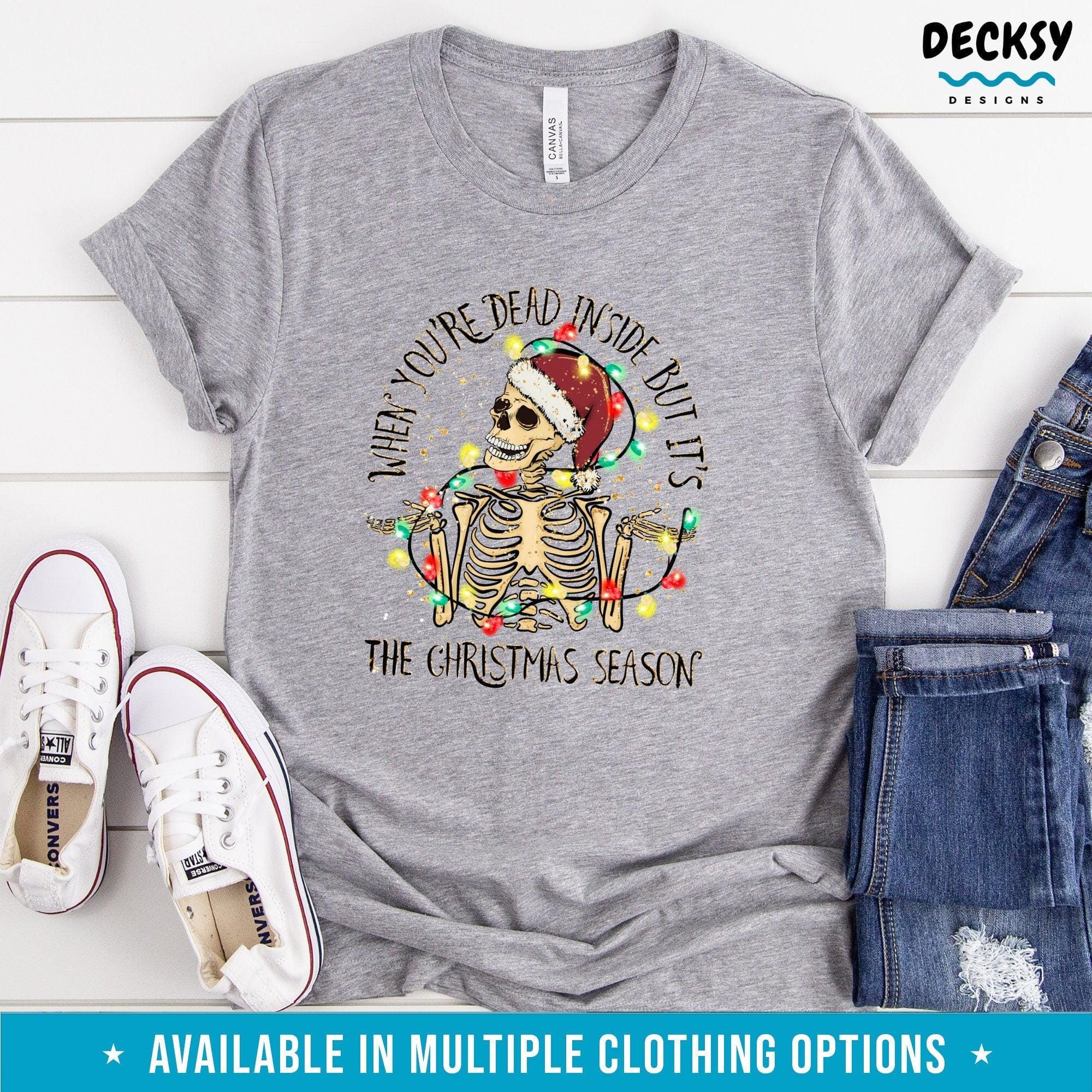 Christmas Shirt, Skeleton Christmas Gift-Clothing:Gender-Neutral Adult Clothing:Tops & Tees:T-shirts:Graphic Tees-DecksyDesigns