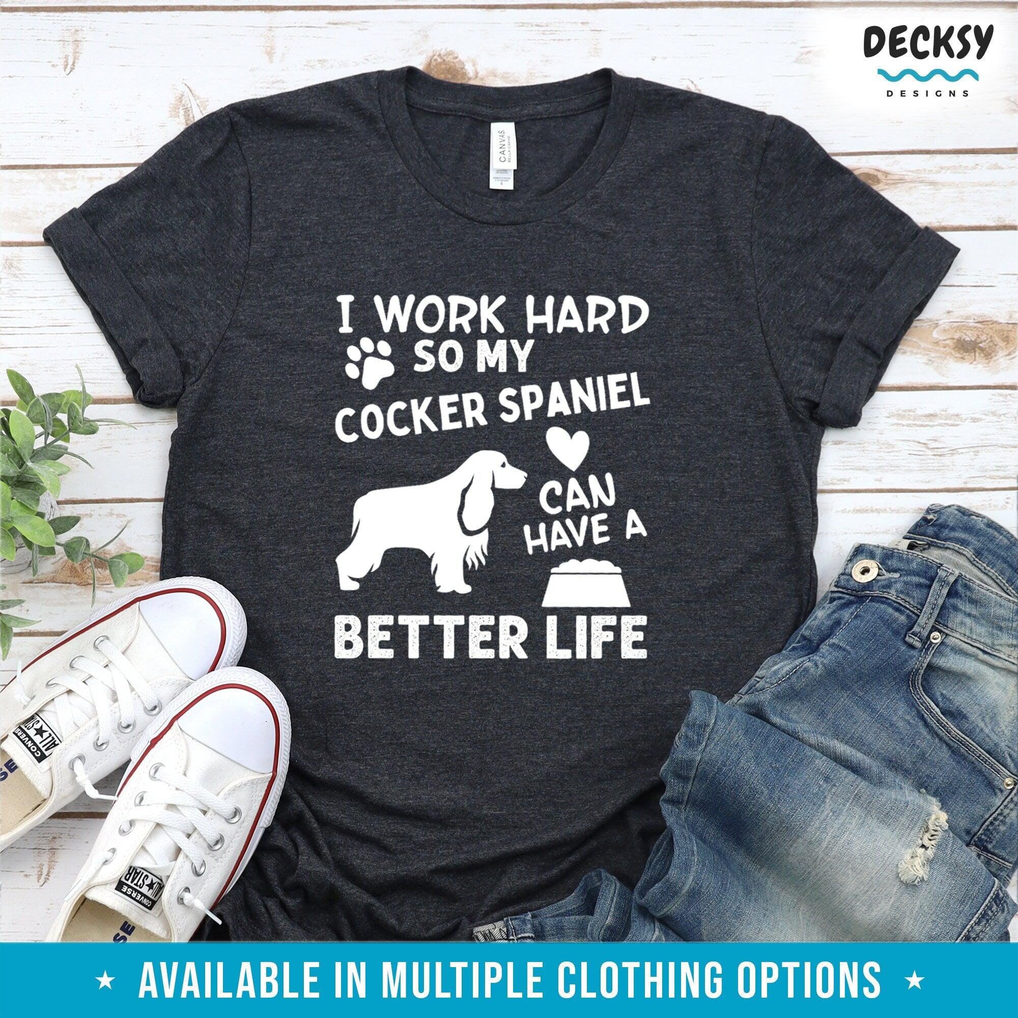 Cocker Spaniel Shirt, Dog Lover Gift-Clothing:Gender-Neutral Adult Clothing:Tops & Tees:T-shirts:Graphic Tees-DecksyDesigns