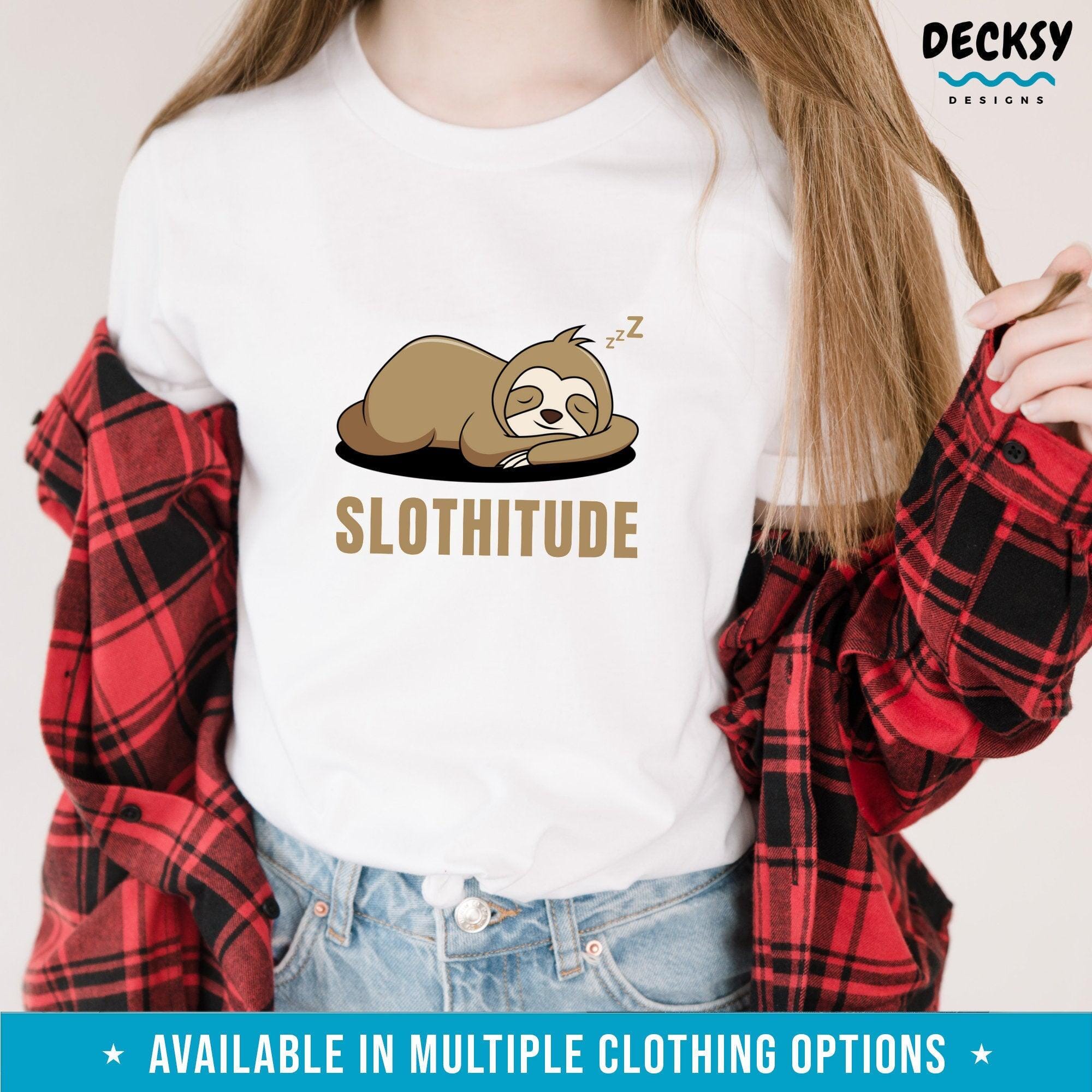 Cute Sloth Shirt, Sloth Lover Gift Tee-Clothing:Gender-Neutral Adult Clothing:Tops & Tees:T-shirts:Graphic Tees-DecksyDesigns