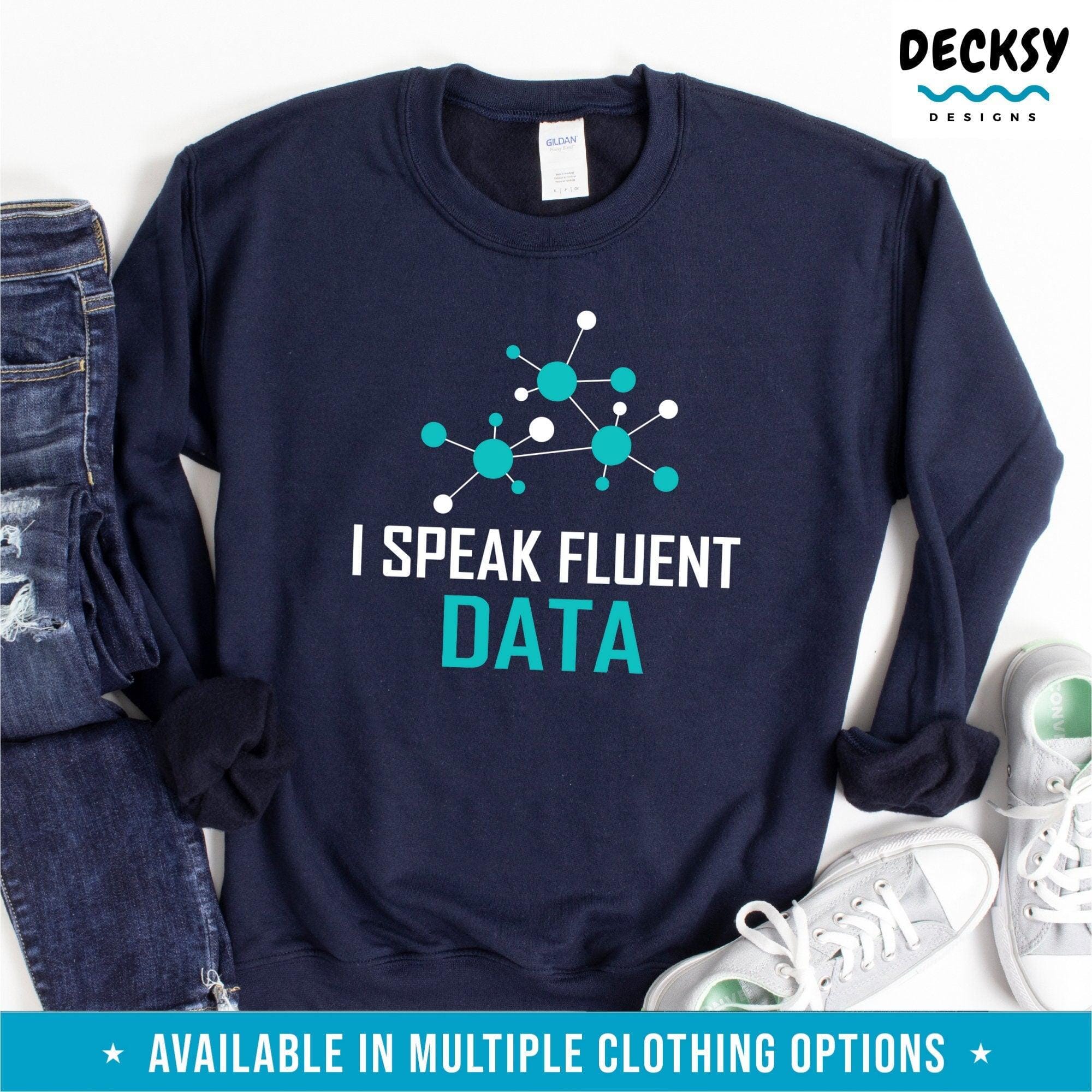 Data Analyst Shirt, Gif for Data Scientist-Clothing:Gender-Neutral Adult Clothing:Tops & Tees:T-shirts:Graphic Tees-DecksyDesigns