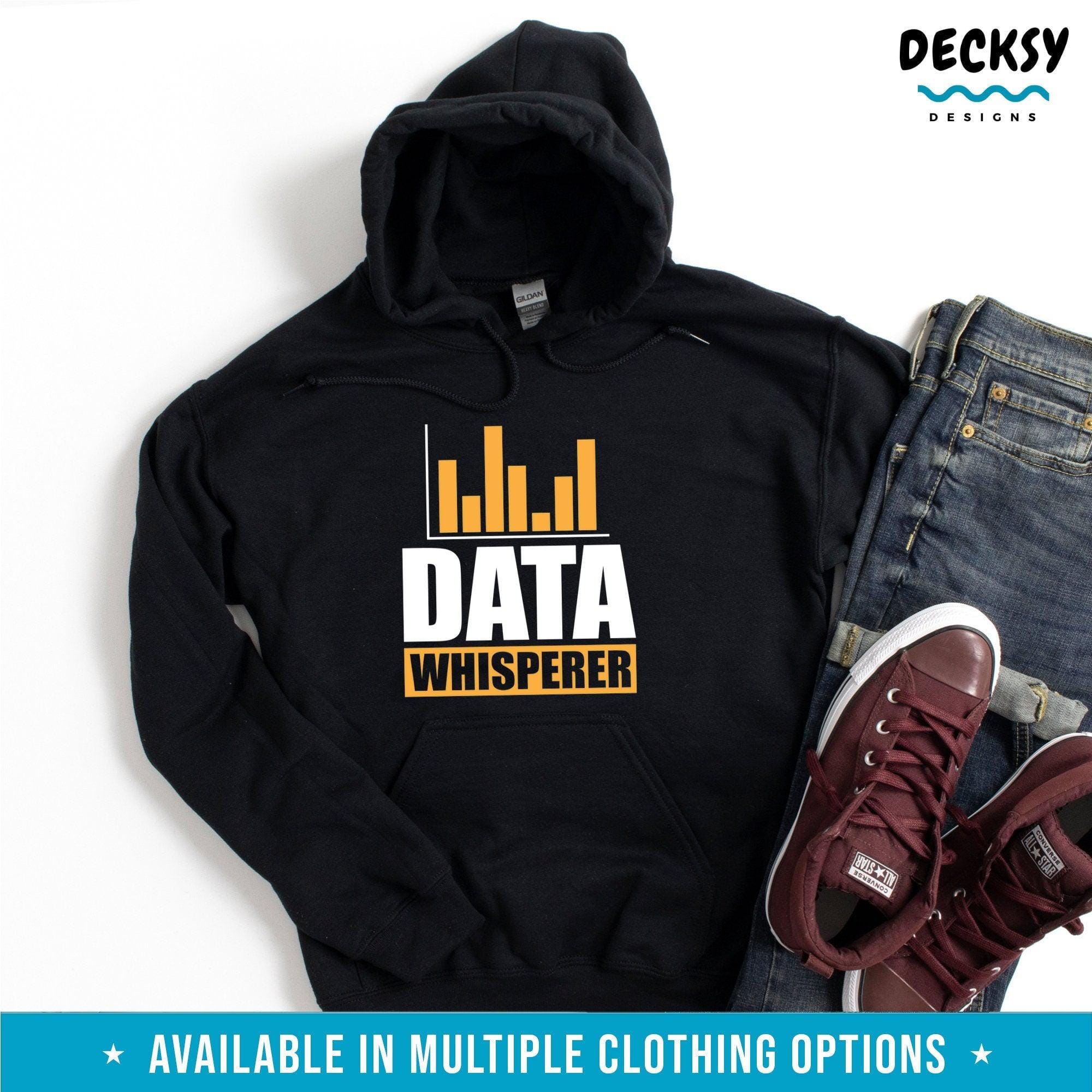 Data Whisperer Shirt, Data Scientist Gift-Clothing:Gender-Neutral Adult Clothing:Tops & Tees:T-shirts:Graphic Tees-DecksyDesigns