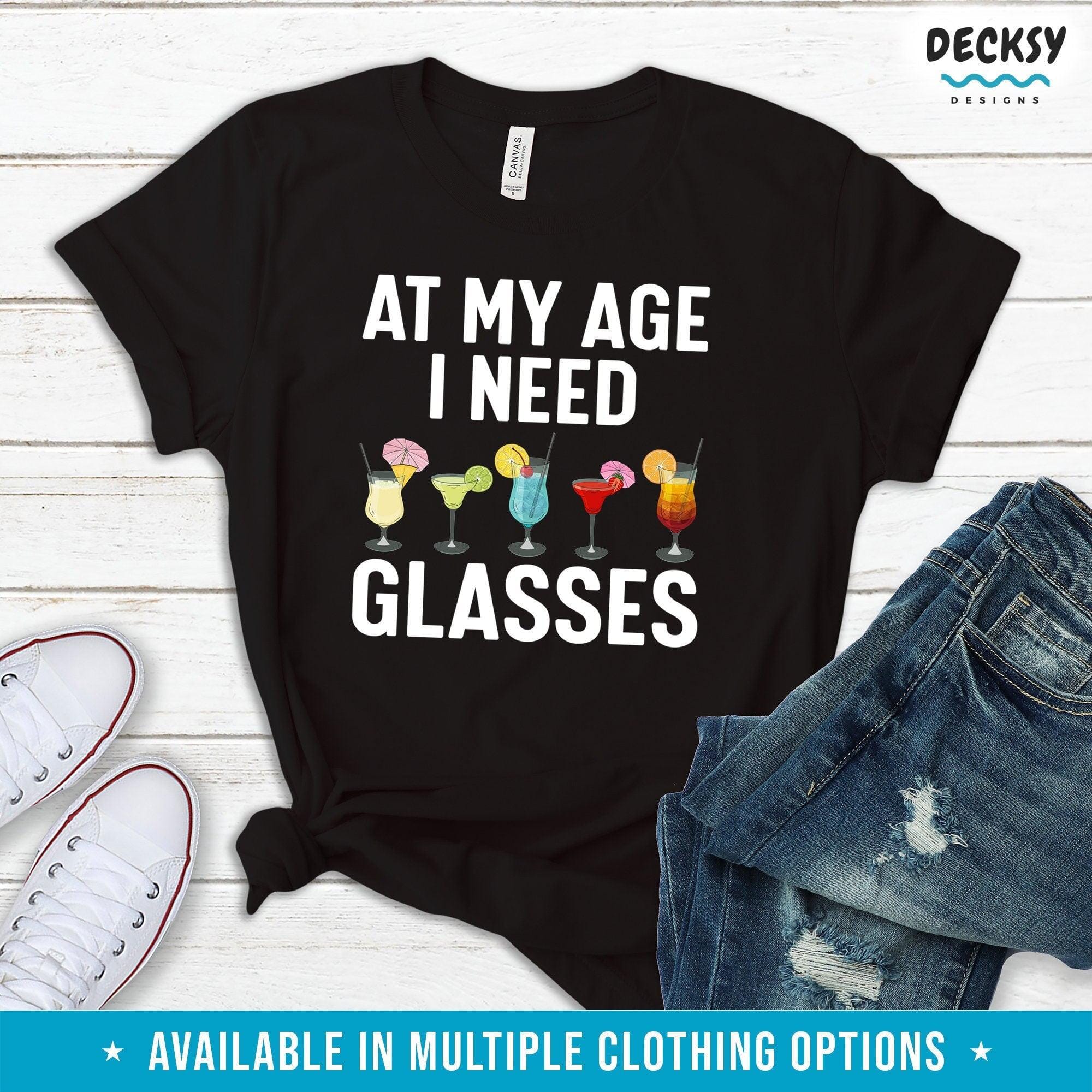 Drinking Shirt, I Need Glasses Birthday Gift-Clothing:Gender-Neutral Adult Clothing:Tops & Tees:T-shirts:Graphic Tees-DecksyDesigns