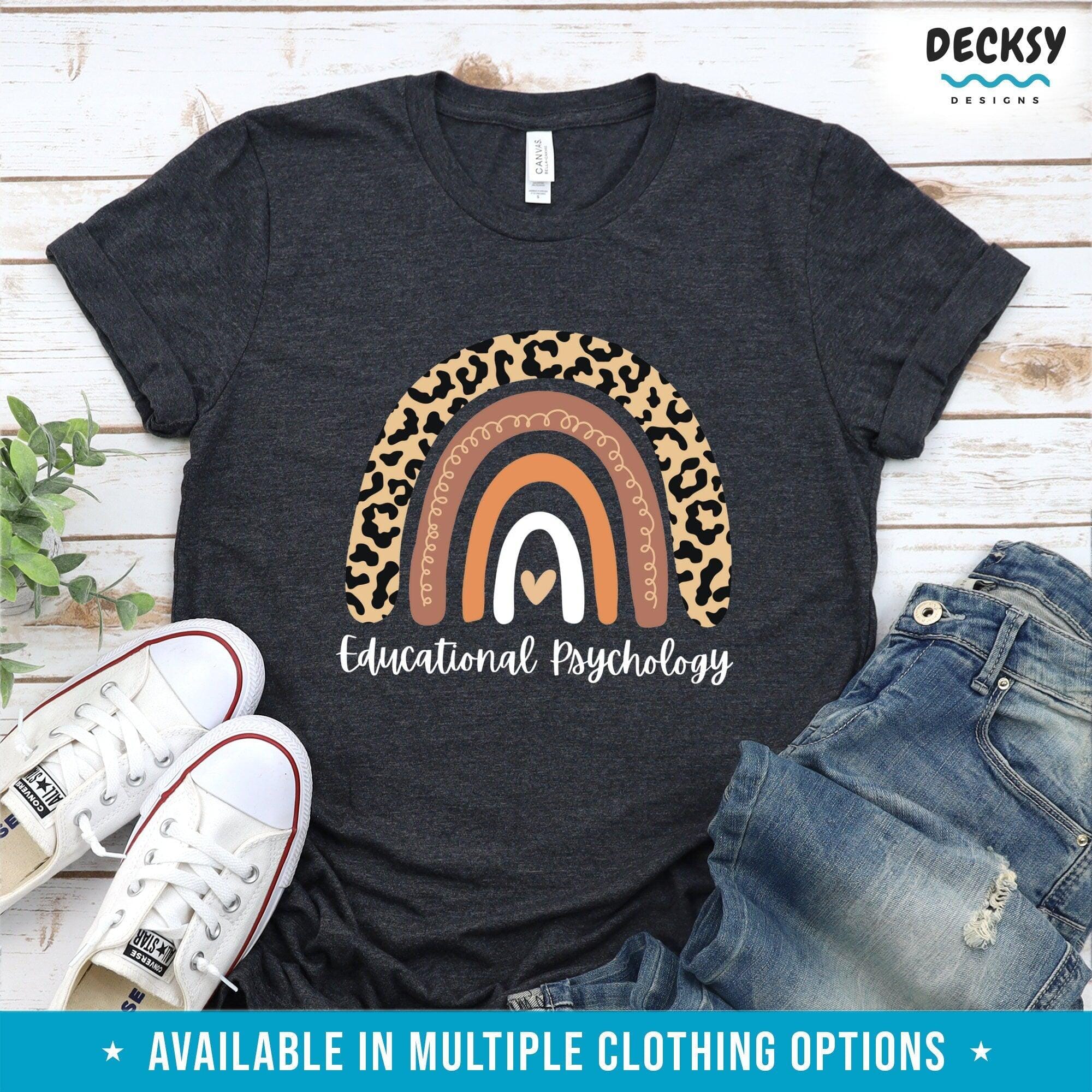 Educational Psychology Shirt, School Psychologist Gift-Clothing:Gender-Neutral Adult Clothing:Tops & Tees:T-shirts:Graphic Tees-DecksyDesigns