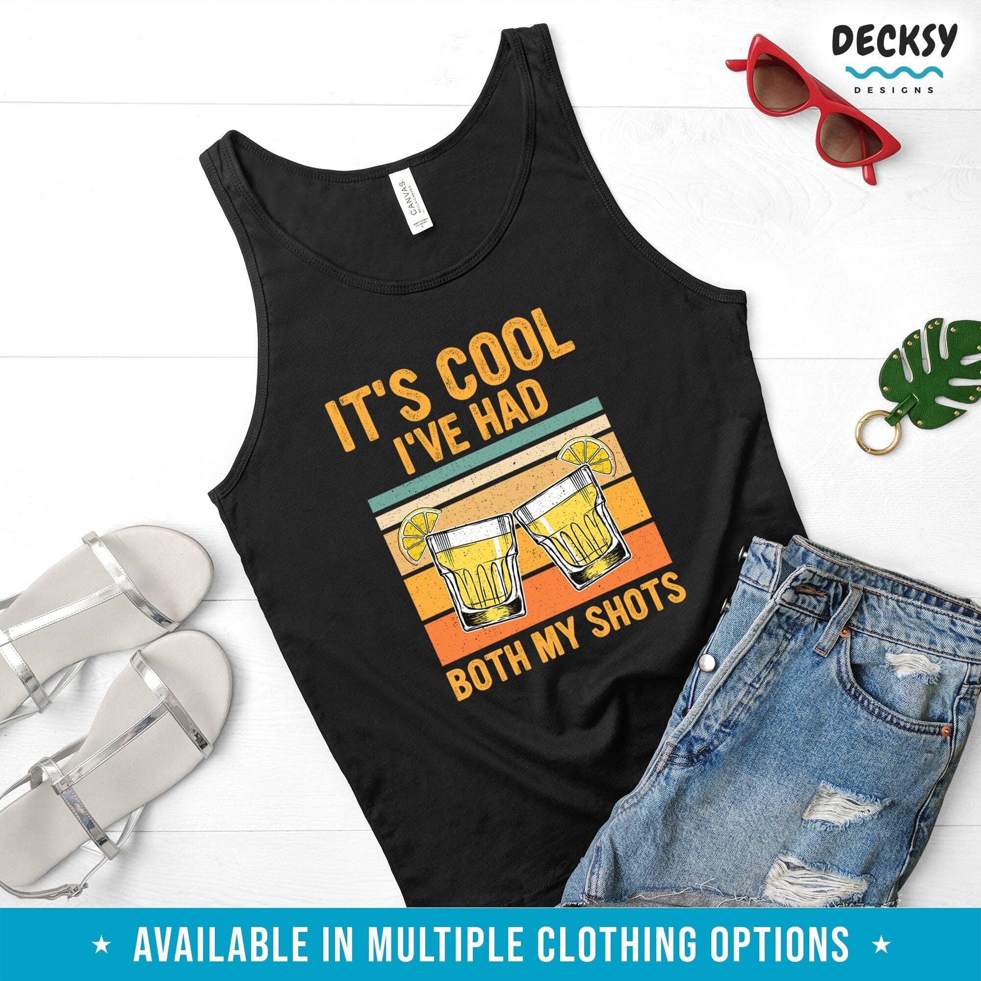 Fully Vaccinated Tshirt, Funny Drinking Gift-Clothing:Gender-Neutral Adult Clothing:Tops & Tees:T-shirts:Graphic Tees-DecksyDesigns