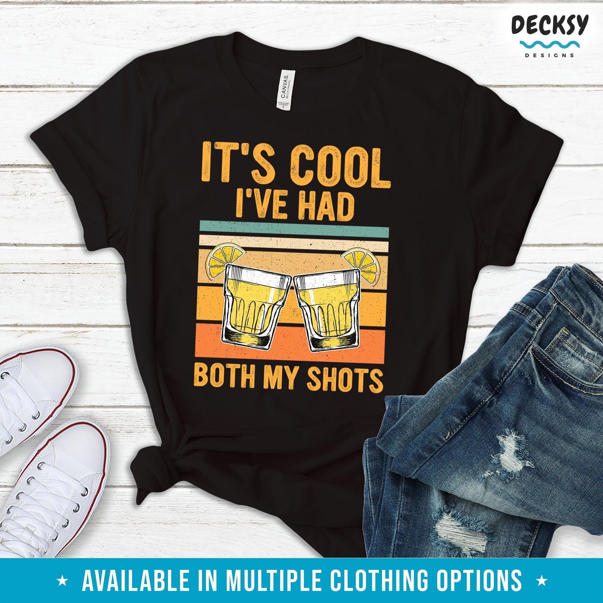 Fully Vaccinated Tshirt, Funny Drinking Gift-Clothing:Gender-Neutral Adult Clothing:Tops & Tees:T-shirts:Graphic Tees-DecksyDesigns