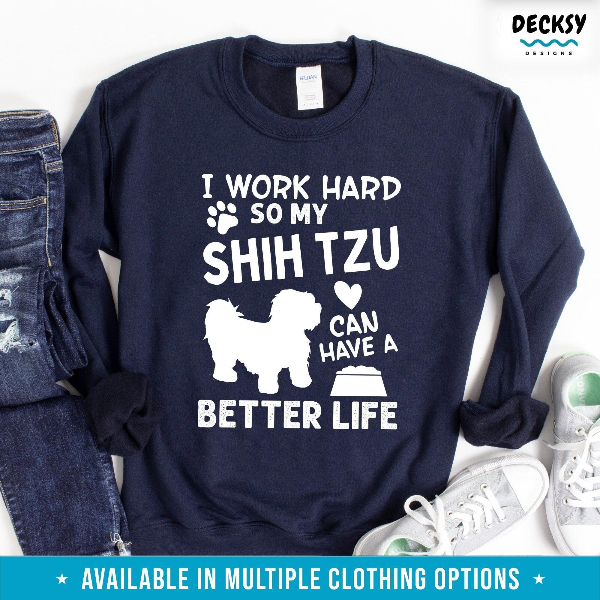 Funny Shih Tzu Shirt, Shih Tzu Dog Gift-Clothing:Gender-Neutral Adult Clothing:Tops & Tees:T-shirts:Graphic Tees-DecksyDesigns