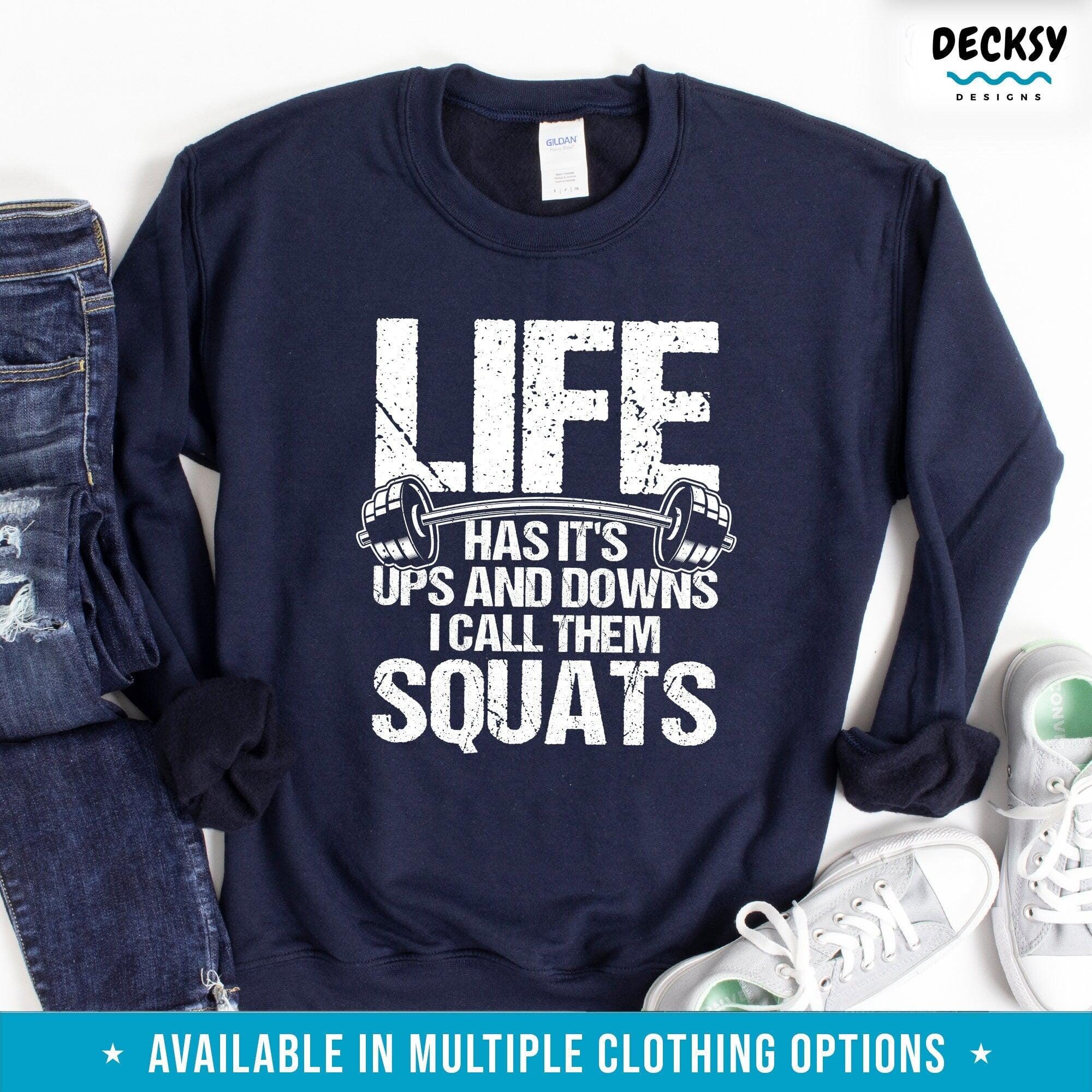 Funny Squat Shirt, Gift For Trainer-Clothing:Gender-Neutral Adult Clothing:Tops & Tees:T-shirts:Graphic Tees-DecksyDesigns