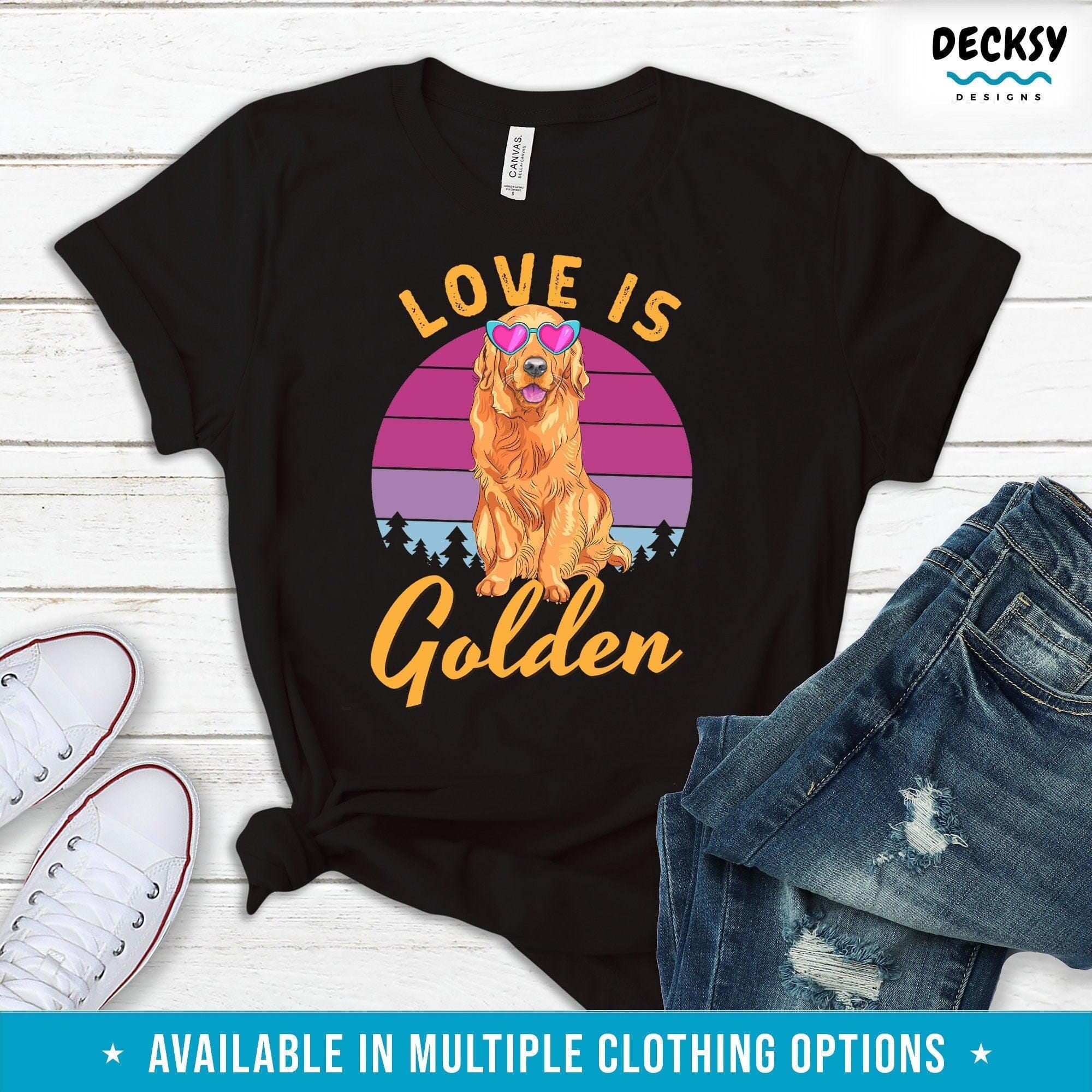 Golden Retriever Shirt, Gift For Dog Lovers-Clothing:Gender-Neutral Adult Clothing:Tops & Tees:T-shirts:Graphic Tees-DecksyDesigns