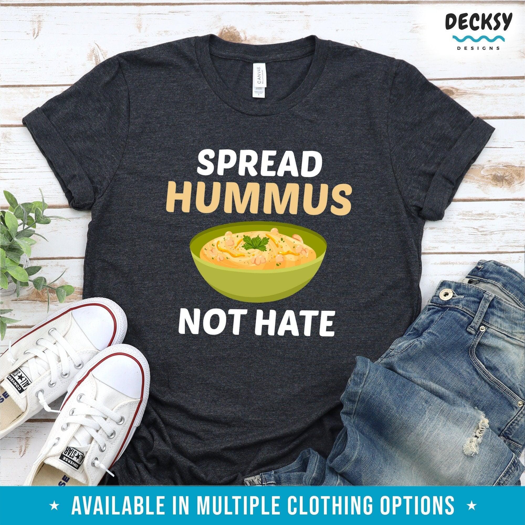 Hummus Shirt, Lebanese Food Lover Gift-Clothing:Gender-Neutral Adult Clothing:Tops & Tees:T-shirts:Graphic Tees-DecksyDesigns