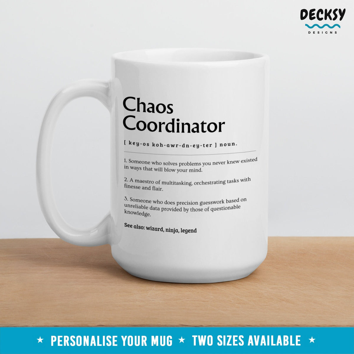 Chaos Coordinator Definition Mug, Custom Office Manager Gift, Coworker Administrator Birthday Gift, Work Coffee Cup, Funny Boss Admin Staff Mugs by DecksyDesigns