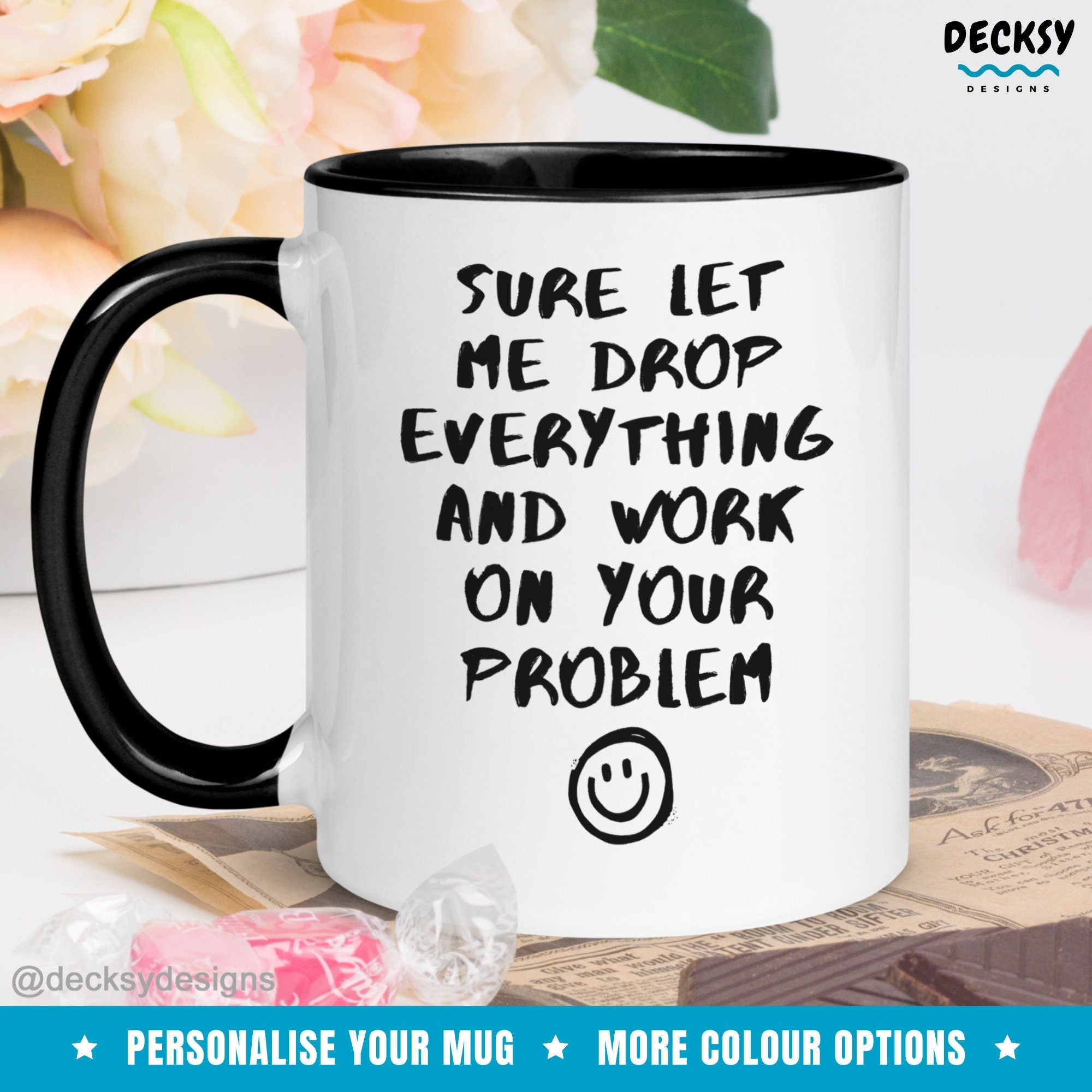Tech Support Gift, Custom Coffee Mug, Sarcastic Office Humour Mug, IT Helpdesk Professional Mug Support Engineer Personalised Coworker Gift Mugs by DecksyDesigns