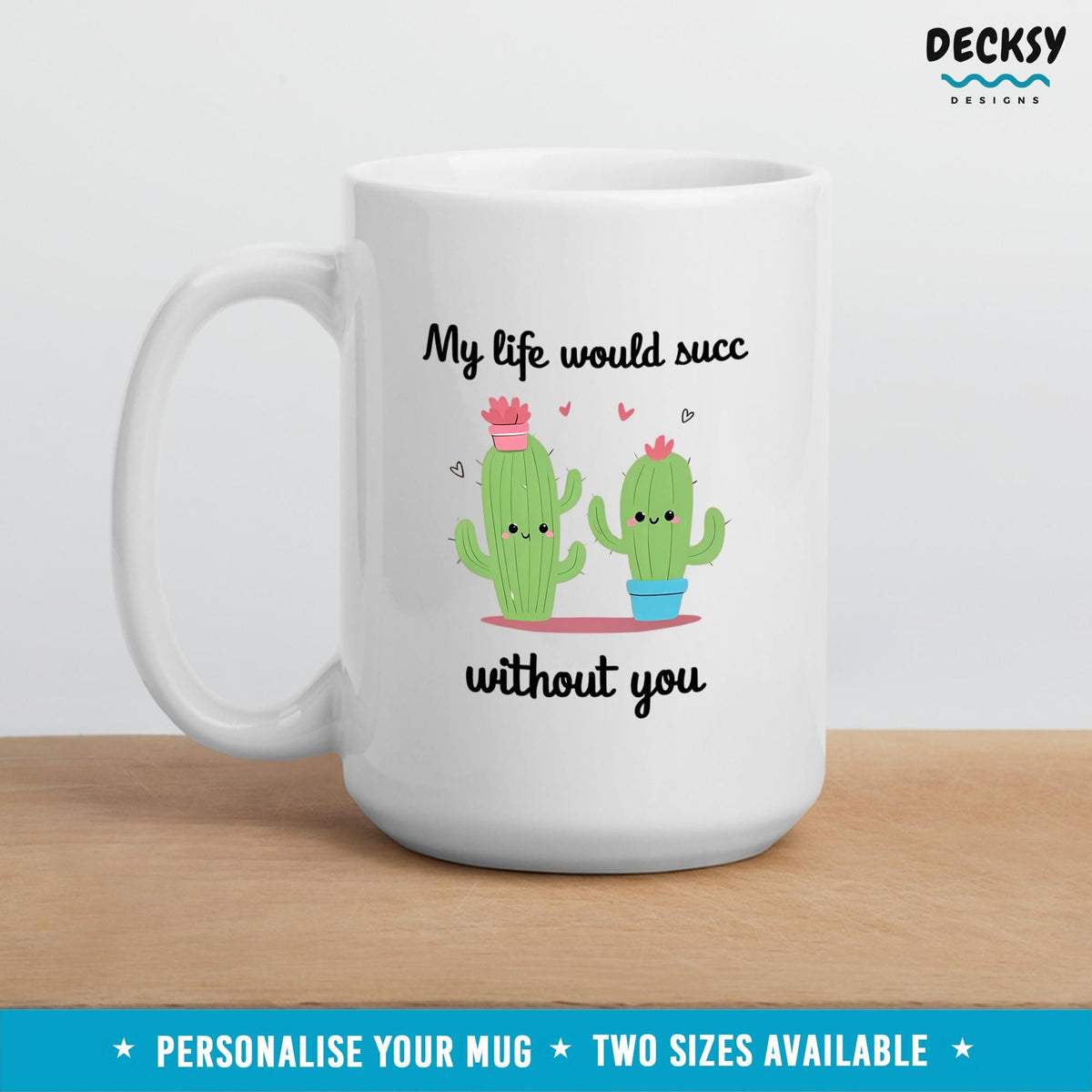 Custom Couples Mug, Succulent Lover Gift, Cactus Mug, Anniversary Gift For Husband, Cute Romantic Gift, Personalised Valentine's Day Gift Mugs by DecksyDesigns