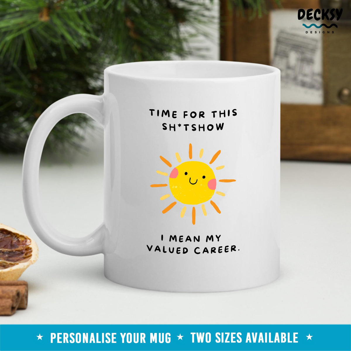 Funny 'Sh*t Show' Coffee Mug: Rude Office Gift Mugs by DecksyDesigns