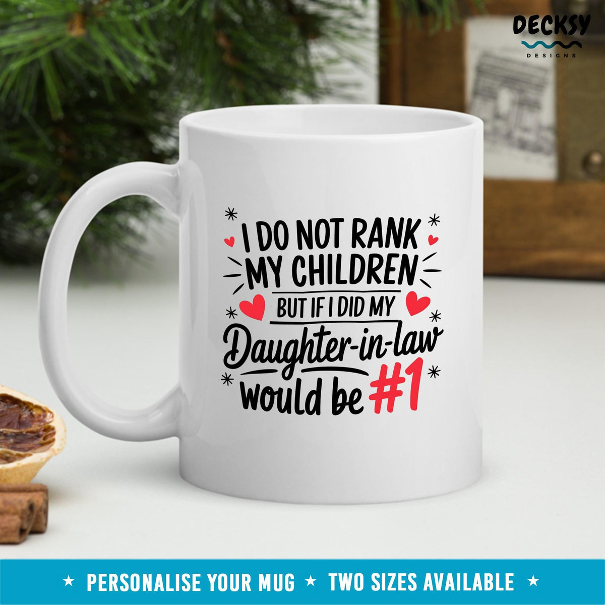 Daughter In Law Mug, Custom Gift From Mum In Law, Best Daughter-in-law Wedding Cup, Bride Favorite Child, Mother's Day Gift From In-Laws Mugs by DecksyDesigns