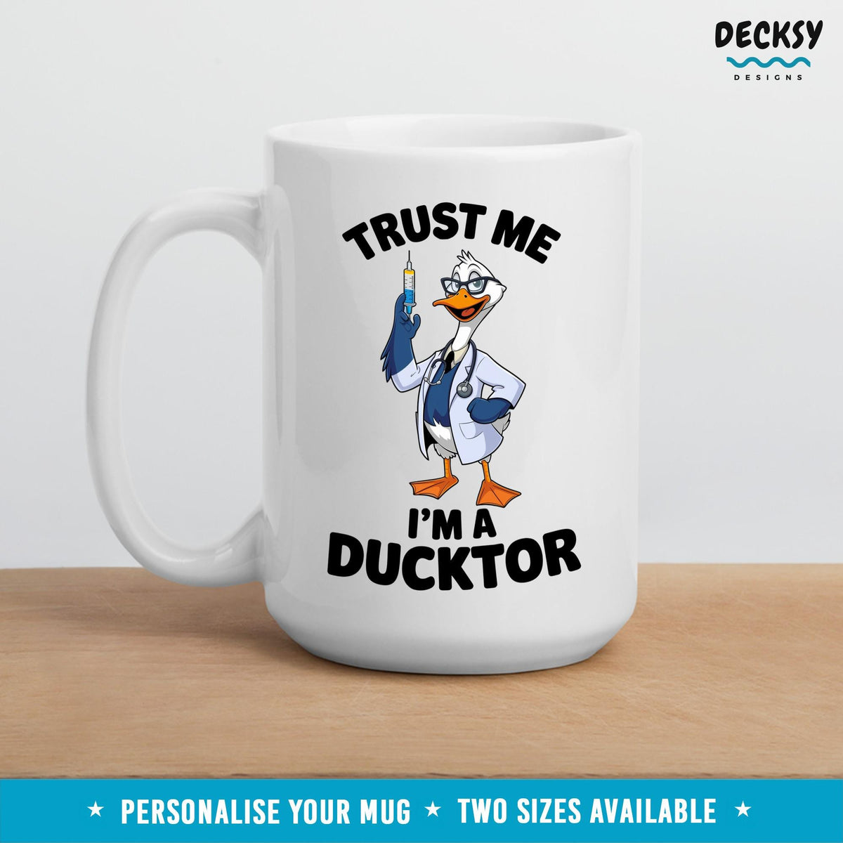 Personalized Doctor Coffee Mug: Funny Ducktor Gift Mugs by DecksyDesigns